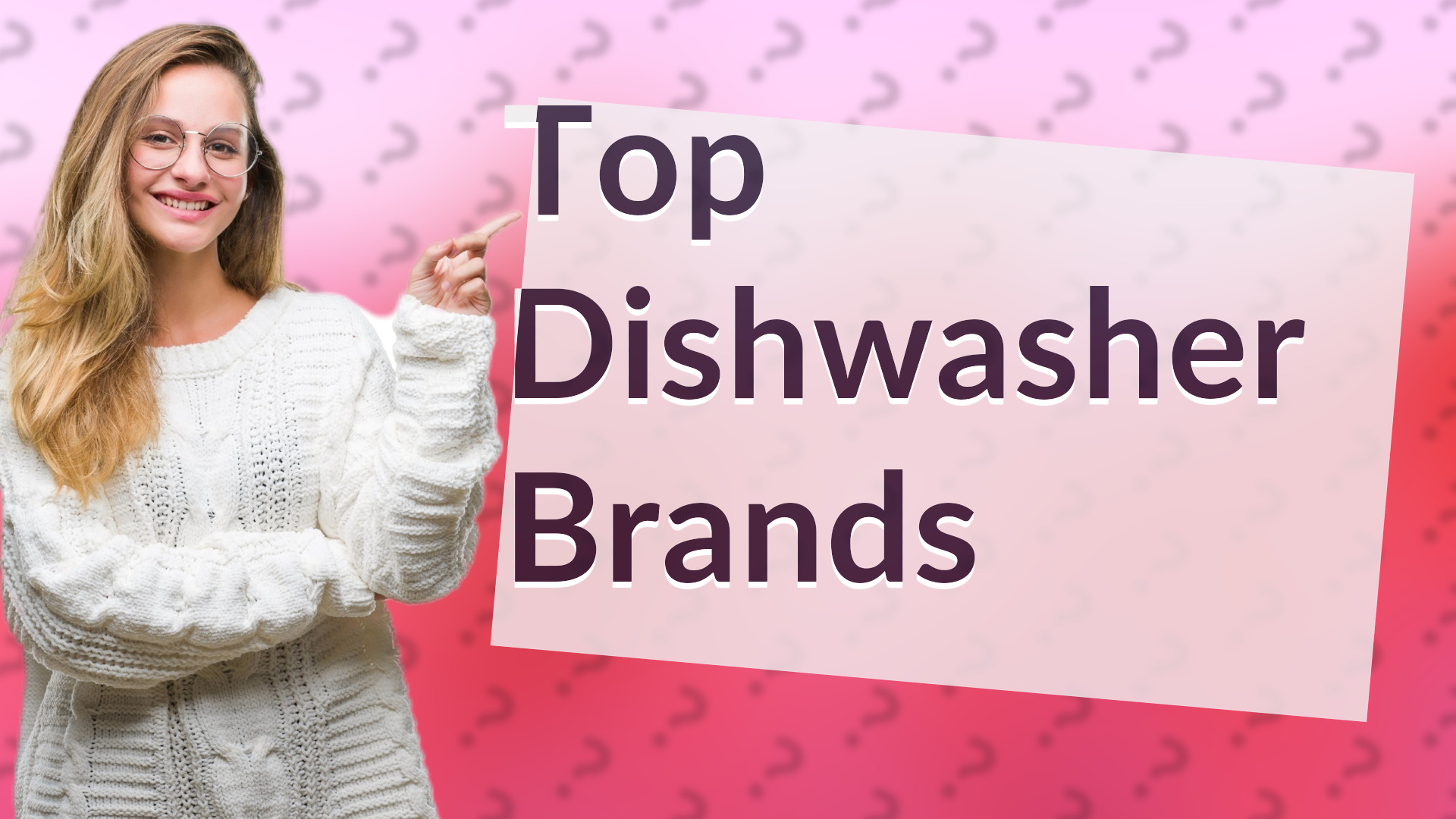 Top Dishwasher Brands