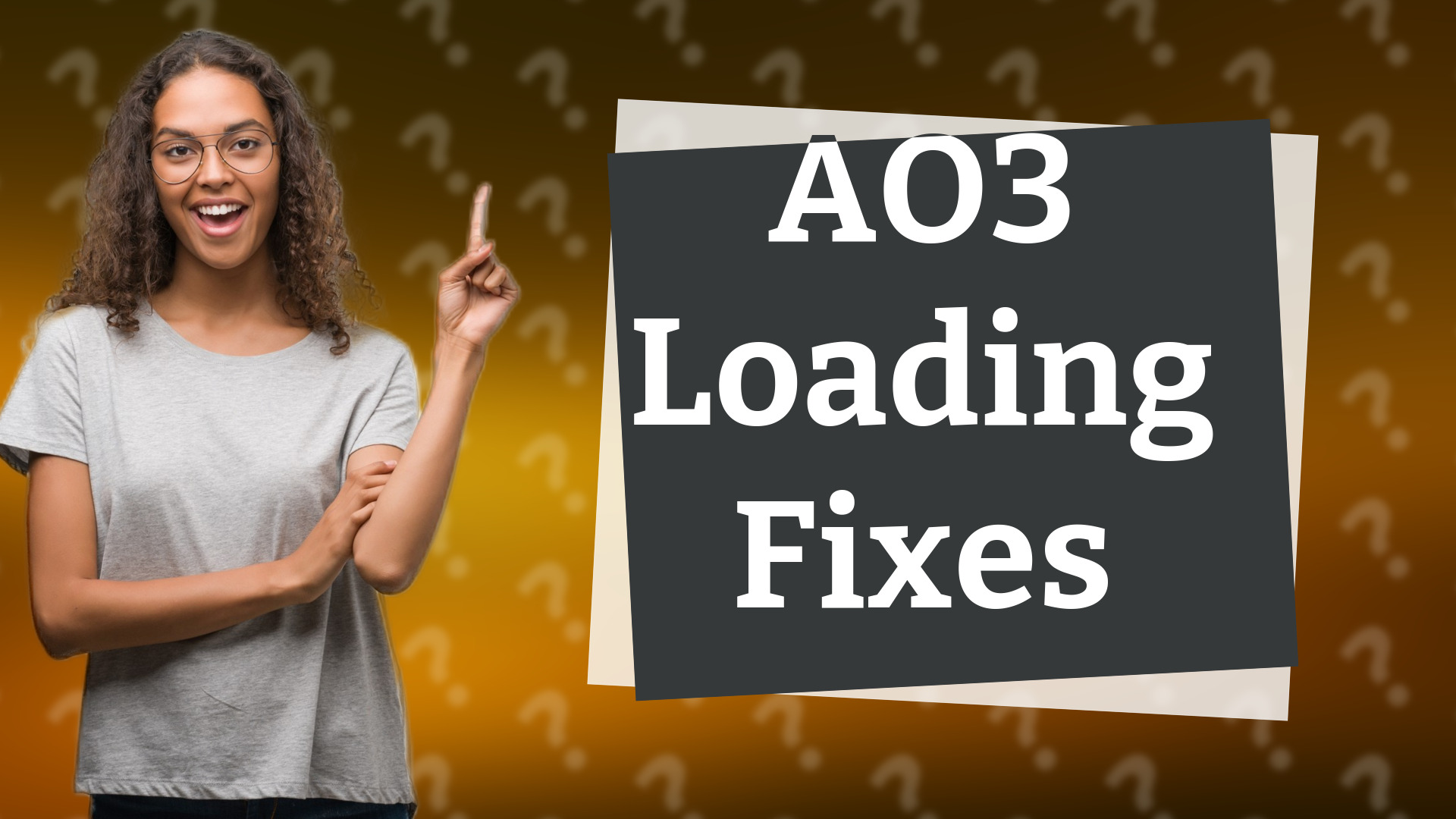AO3 Loading Fixes