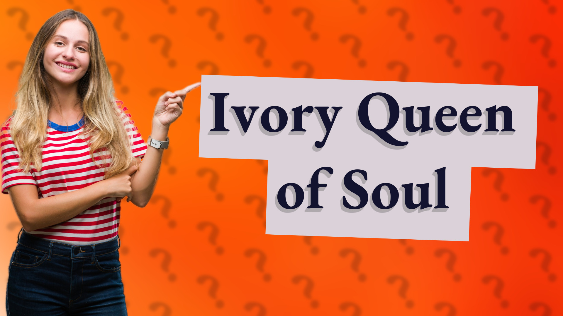 Ivory Queen of Soul