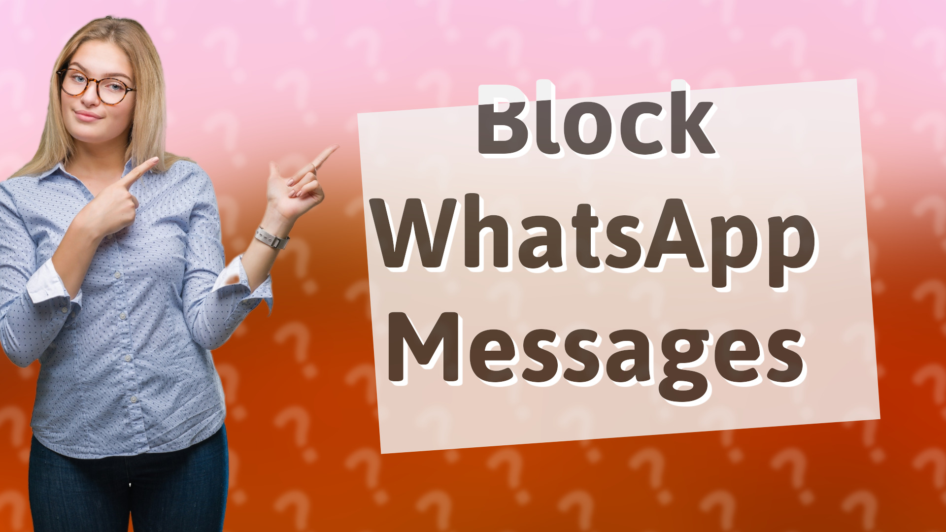 Block WhatsApp Messages