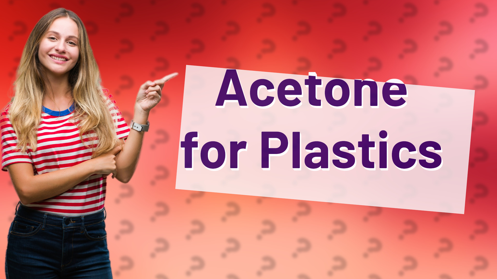 Acetone for Plastics