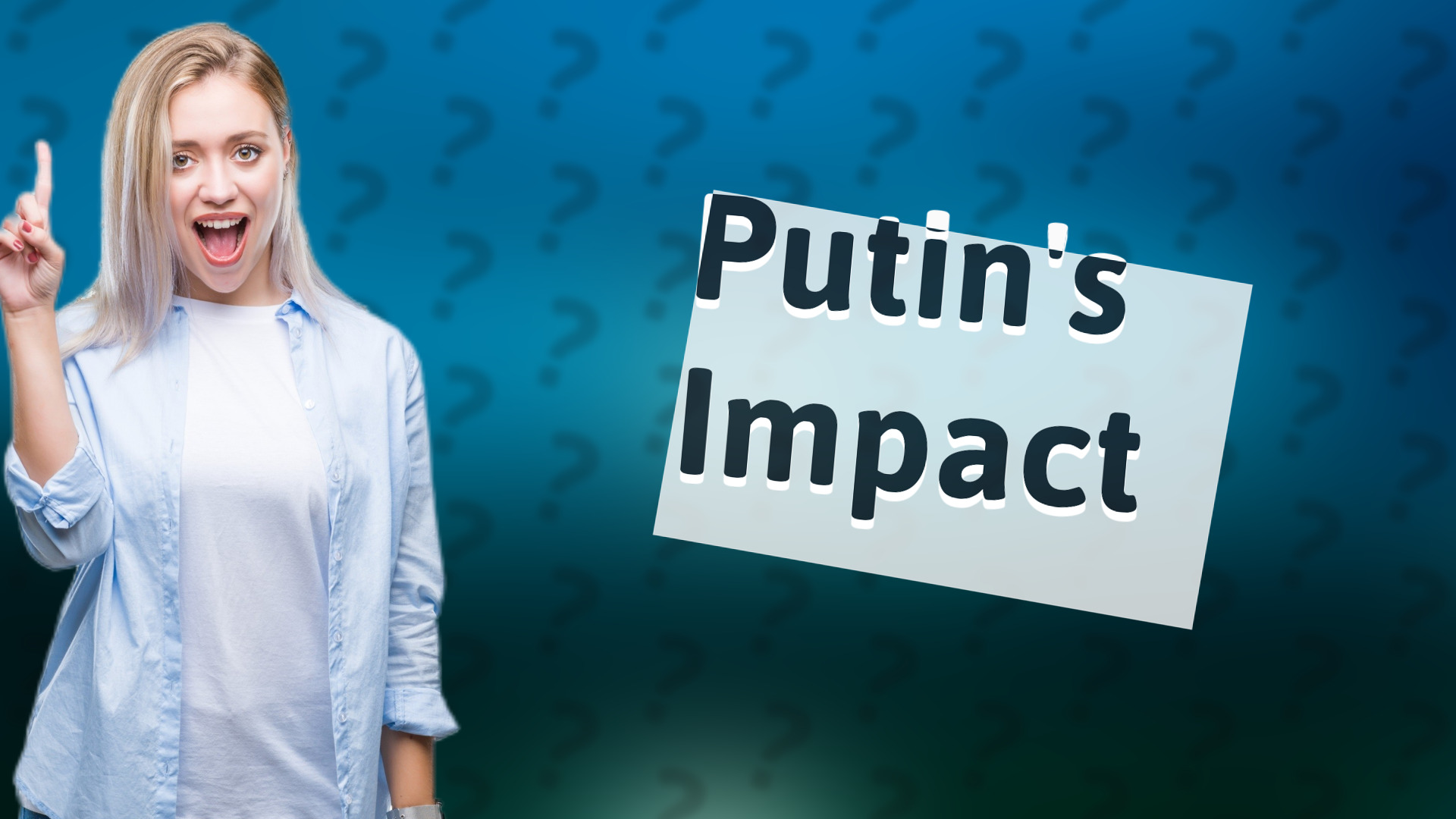 Putin's Impact