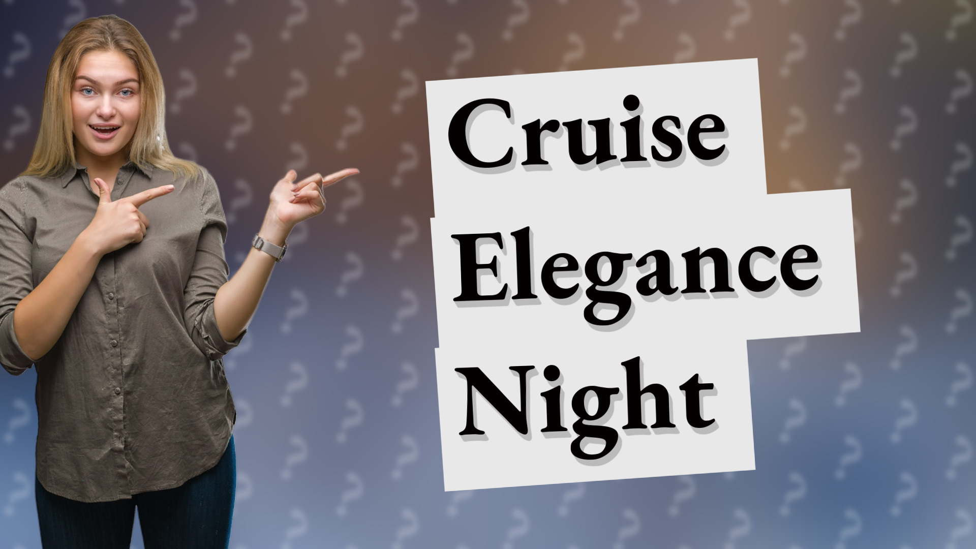 Cruise Elegance Night