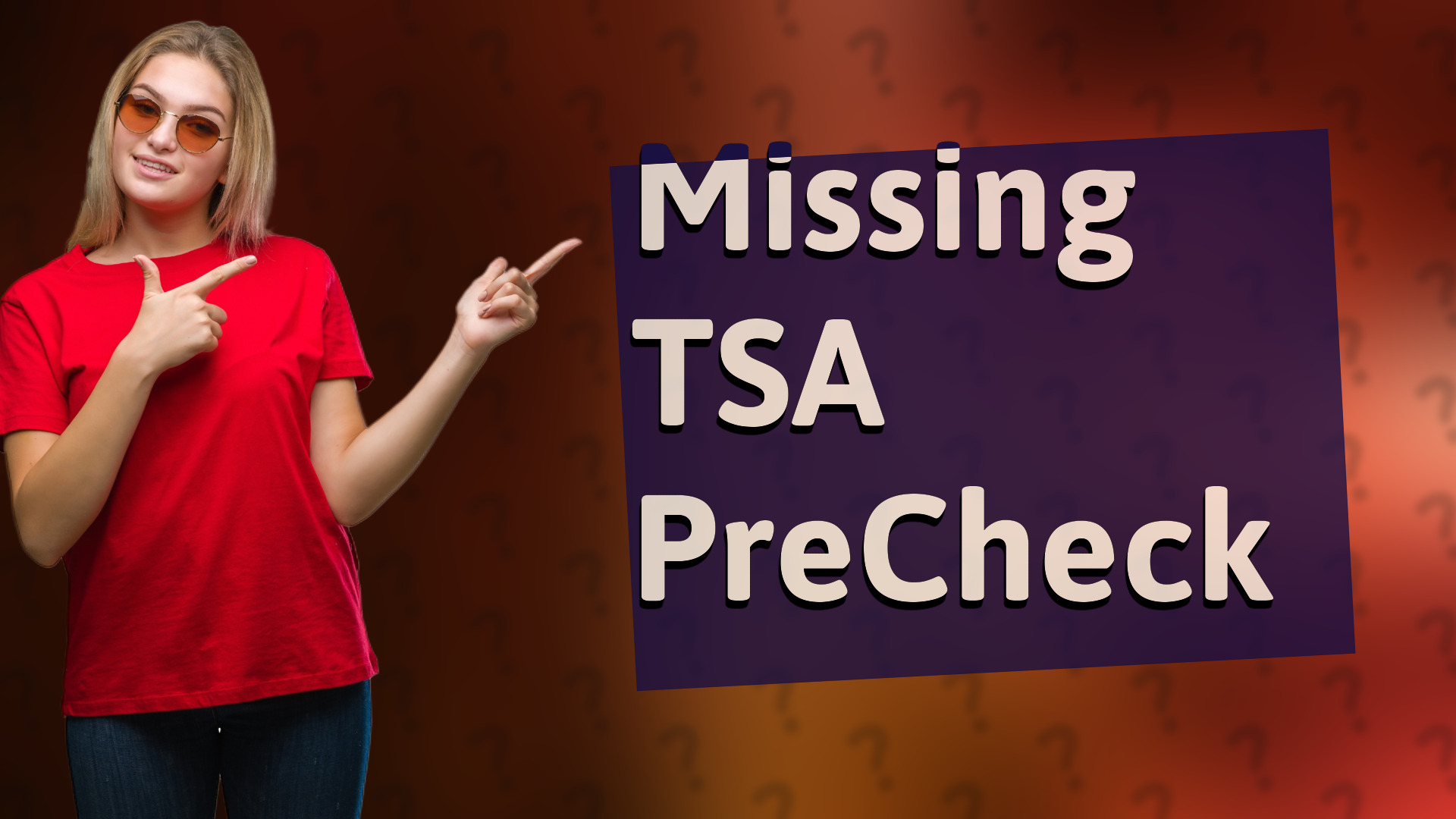 Missing TSA PreCheck