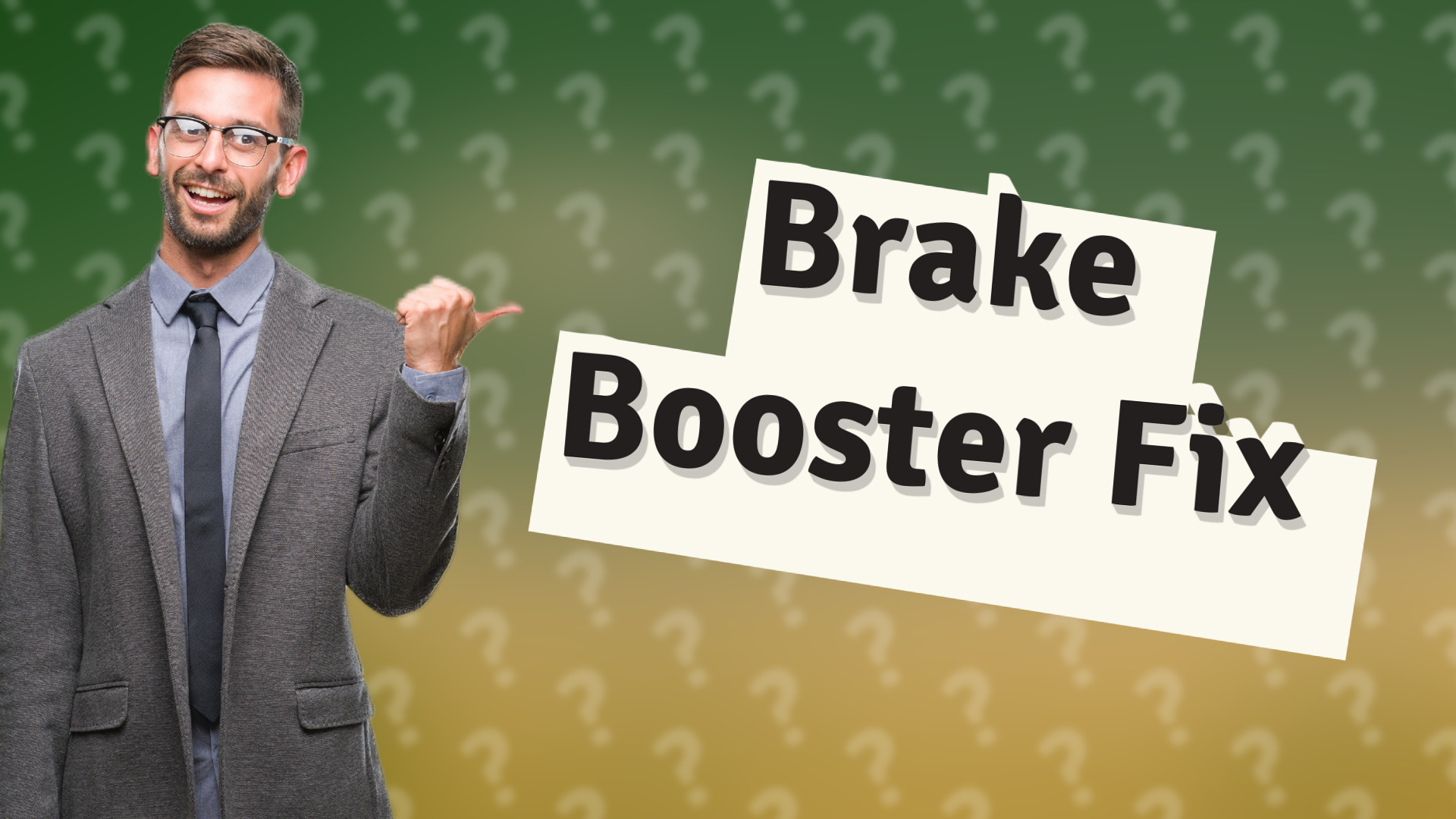 Brake Booster Fix