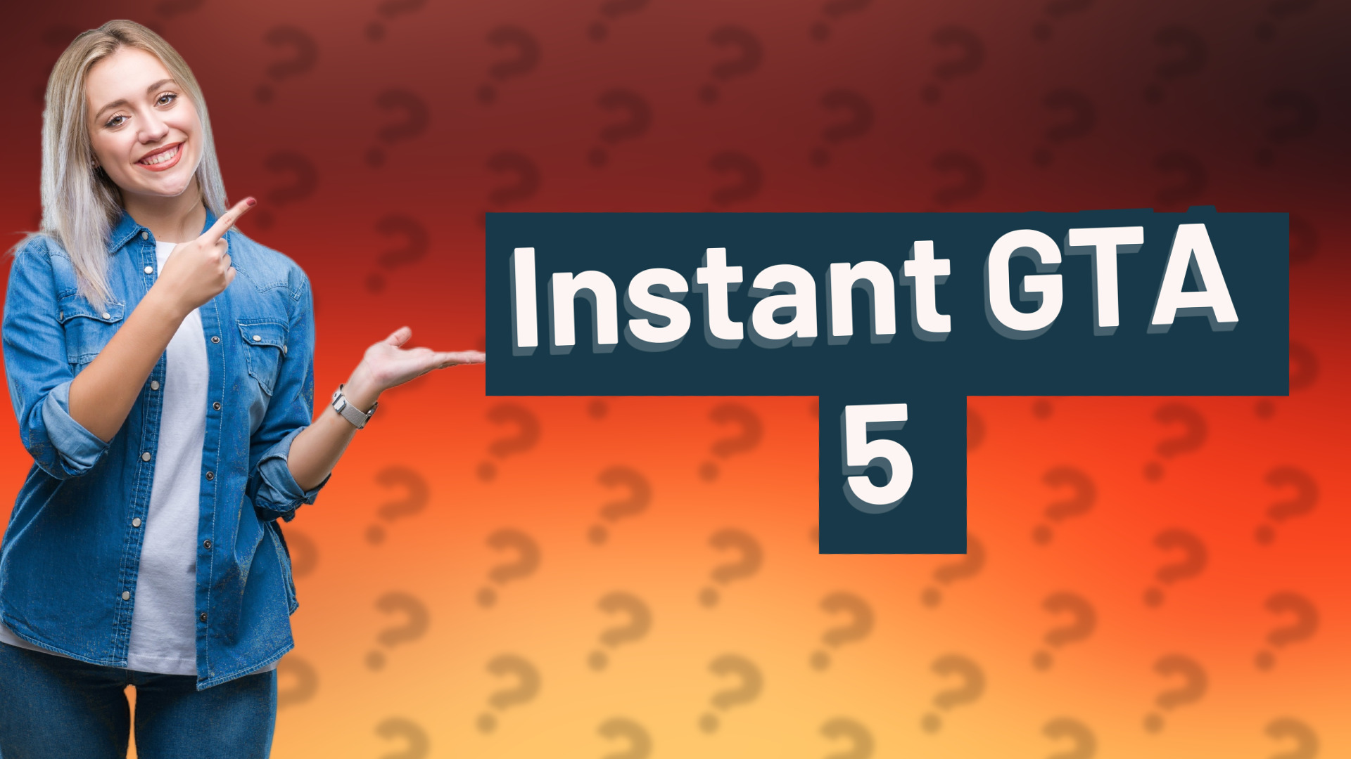 Instant GTA 5