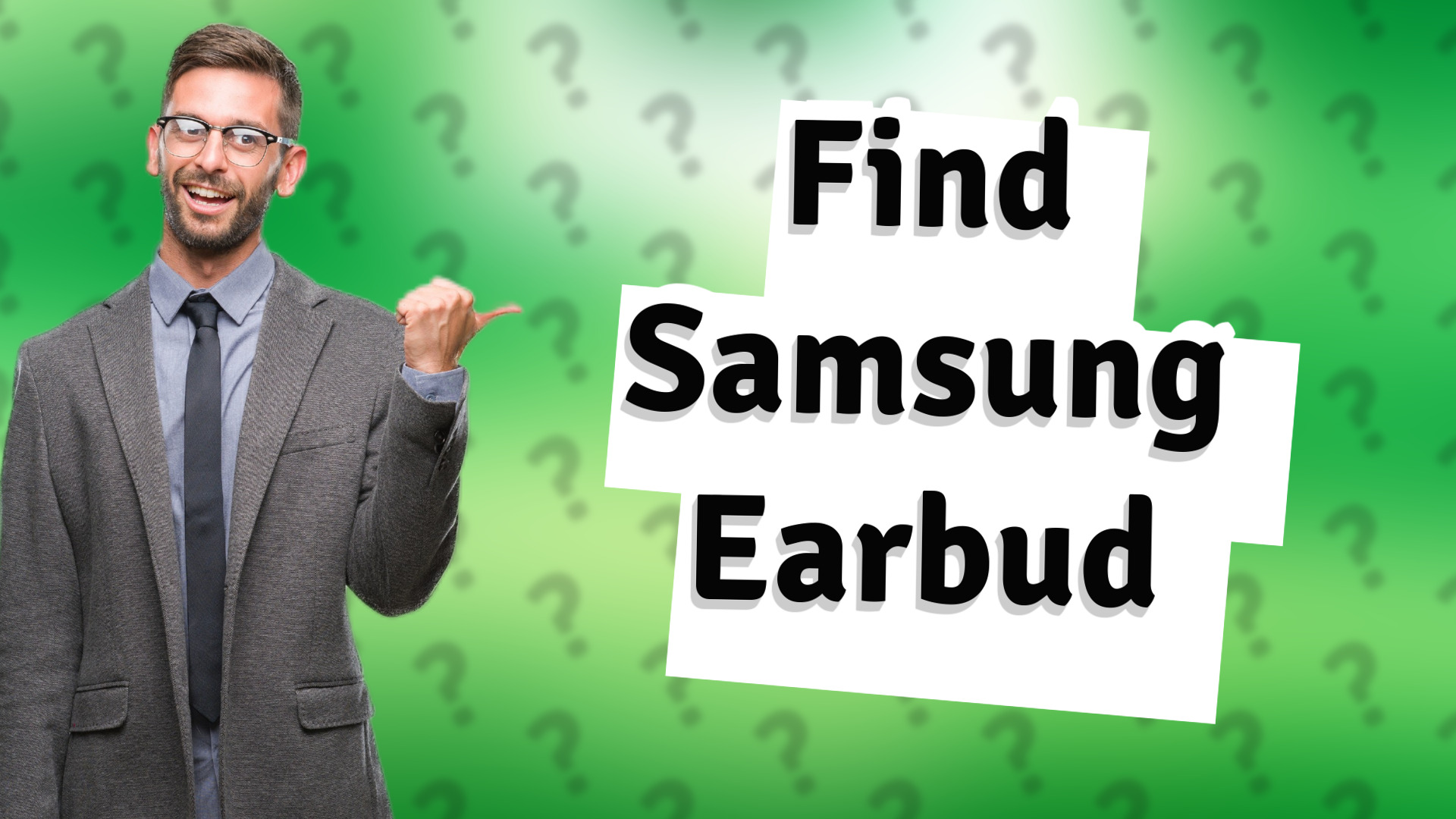 Find Samsung Earbud
