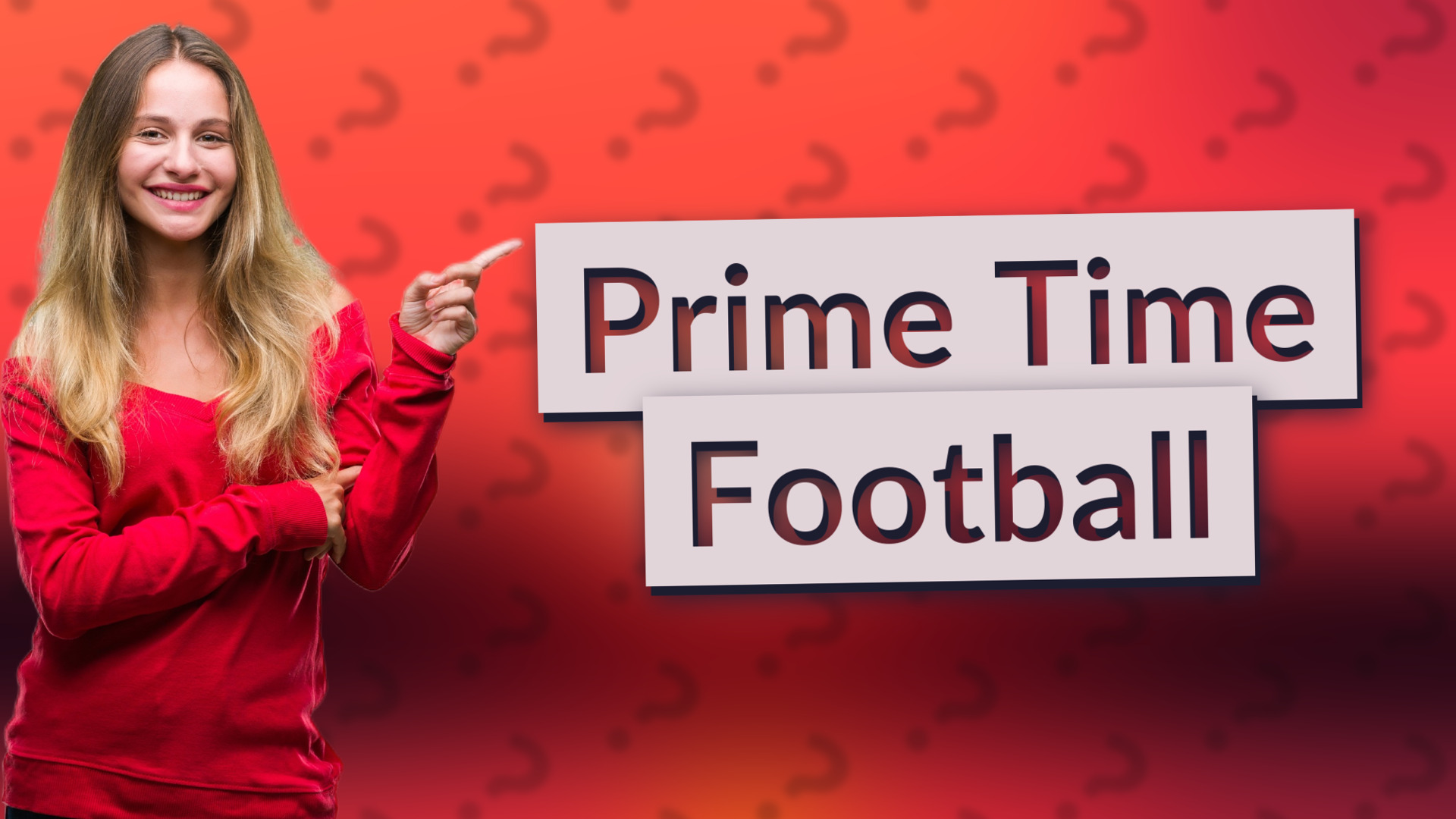 Prime Time Football