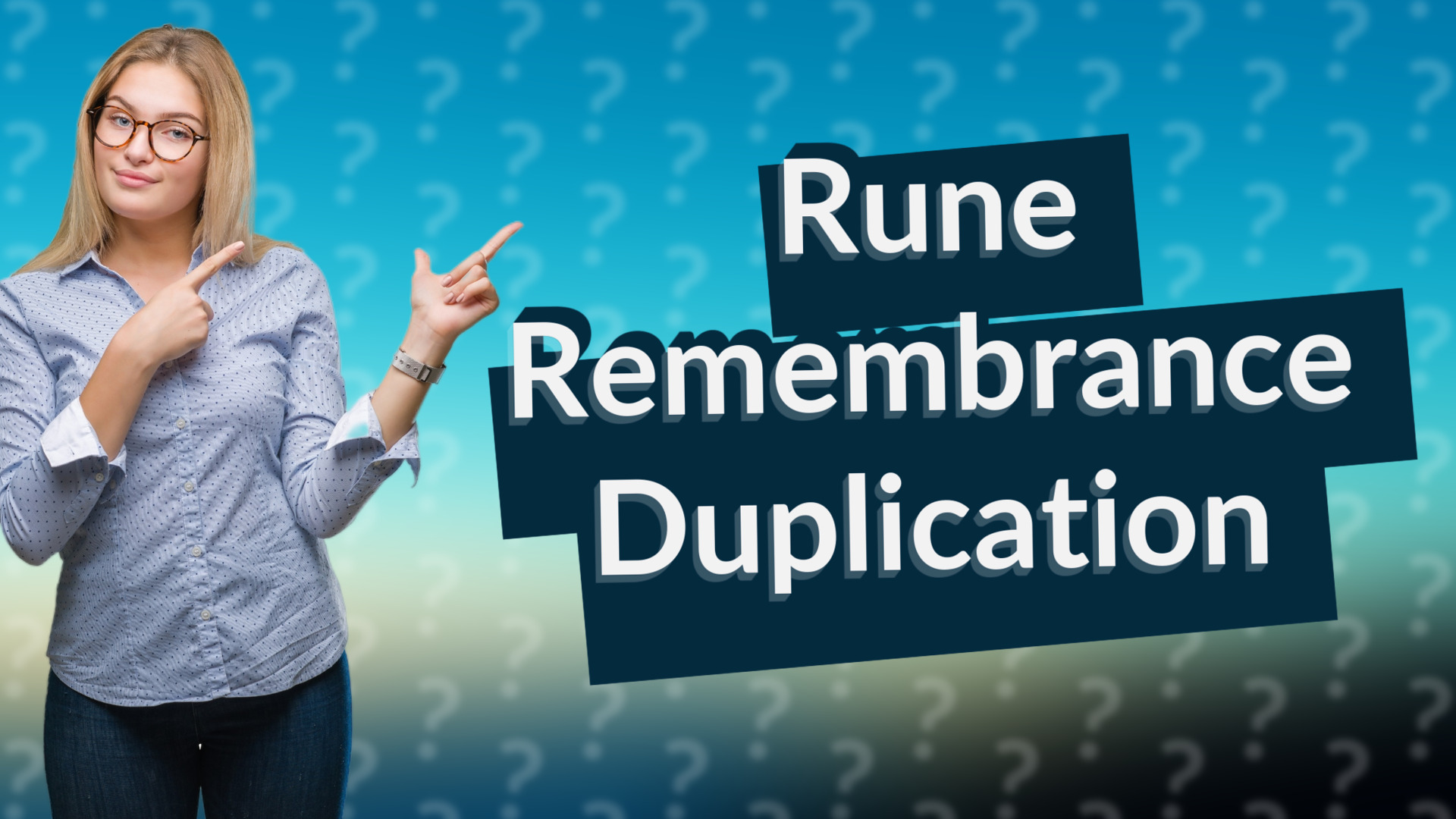 Rune Remembrance Duplication