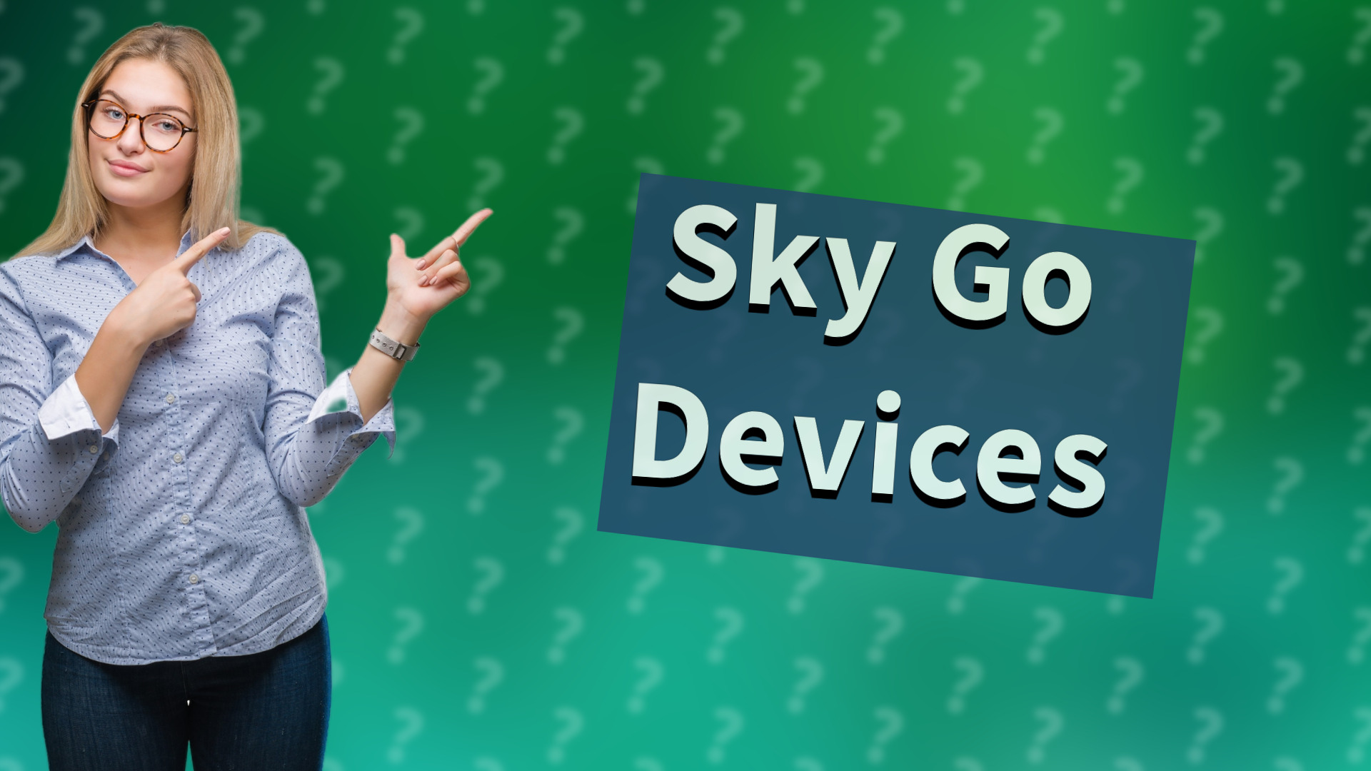 Sky Go Devices