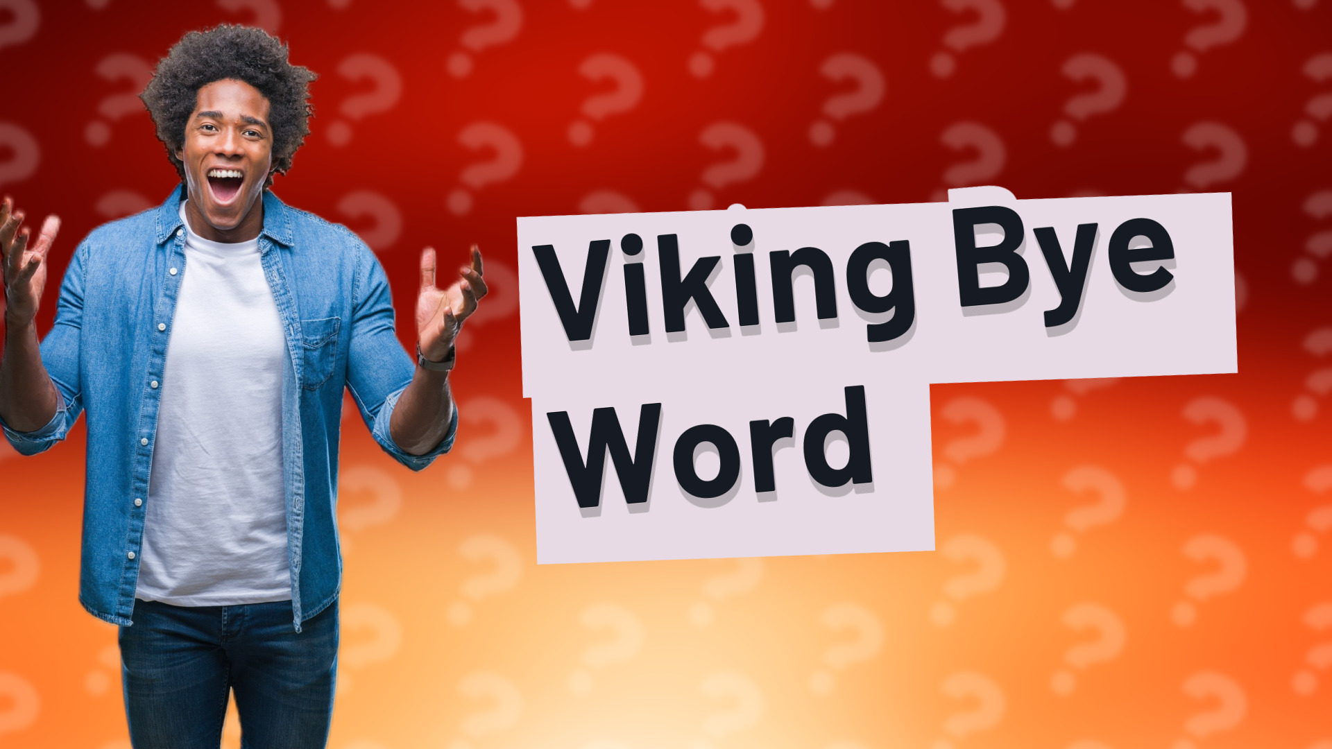 Viking Bye Word