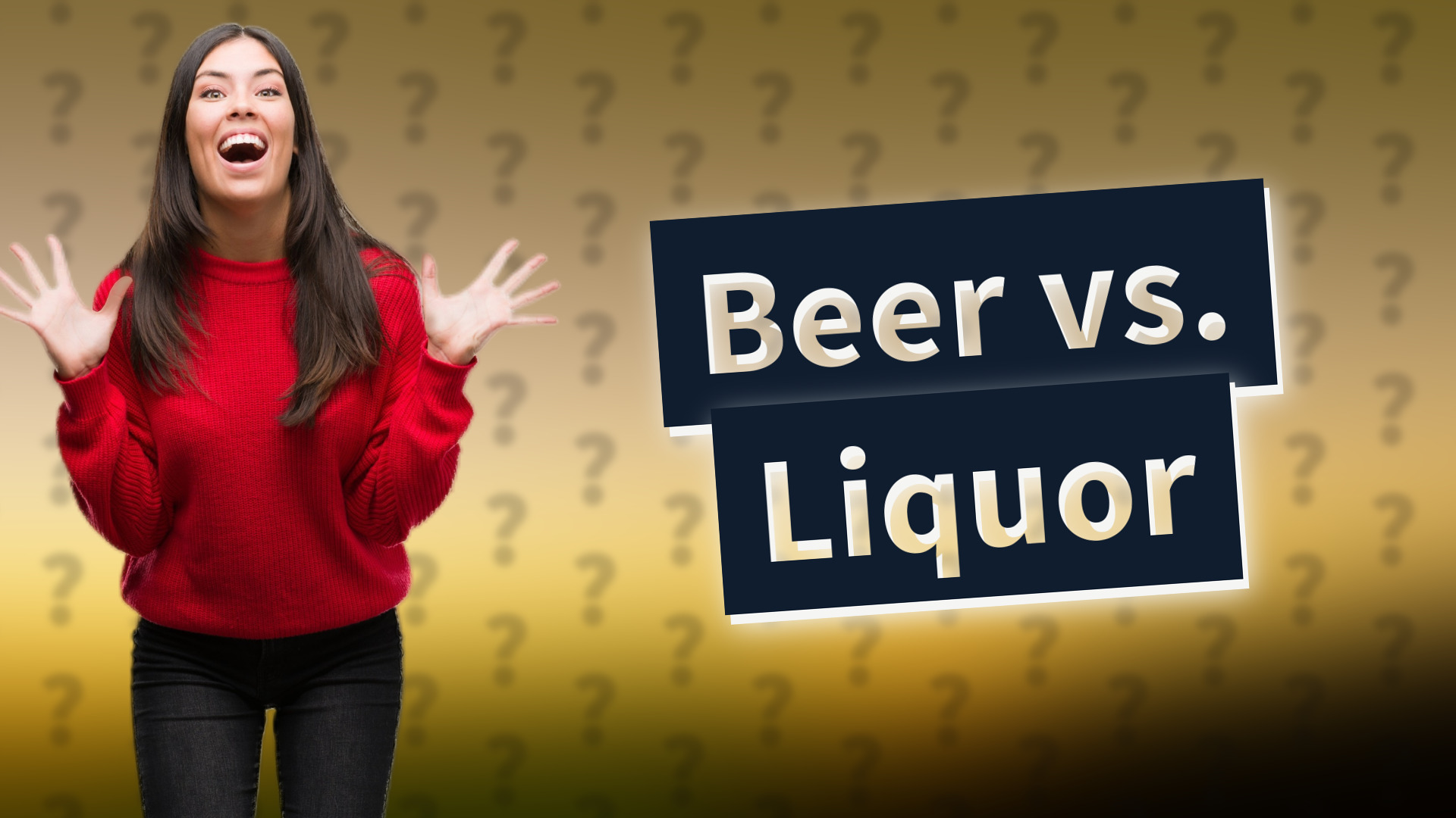 Beer vs. Liquor