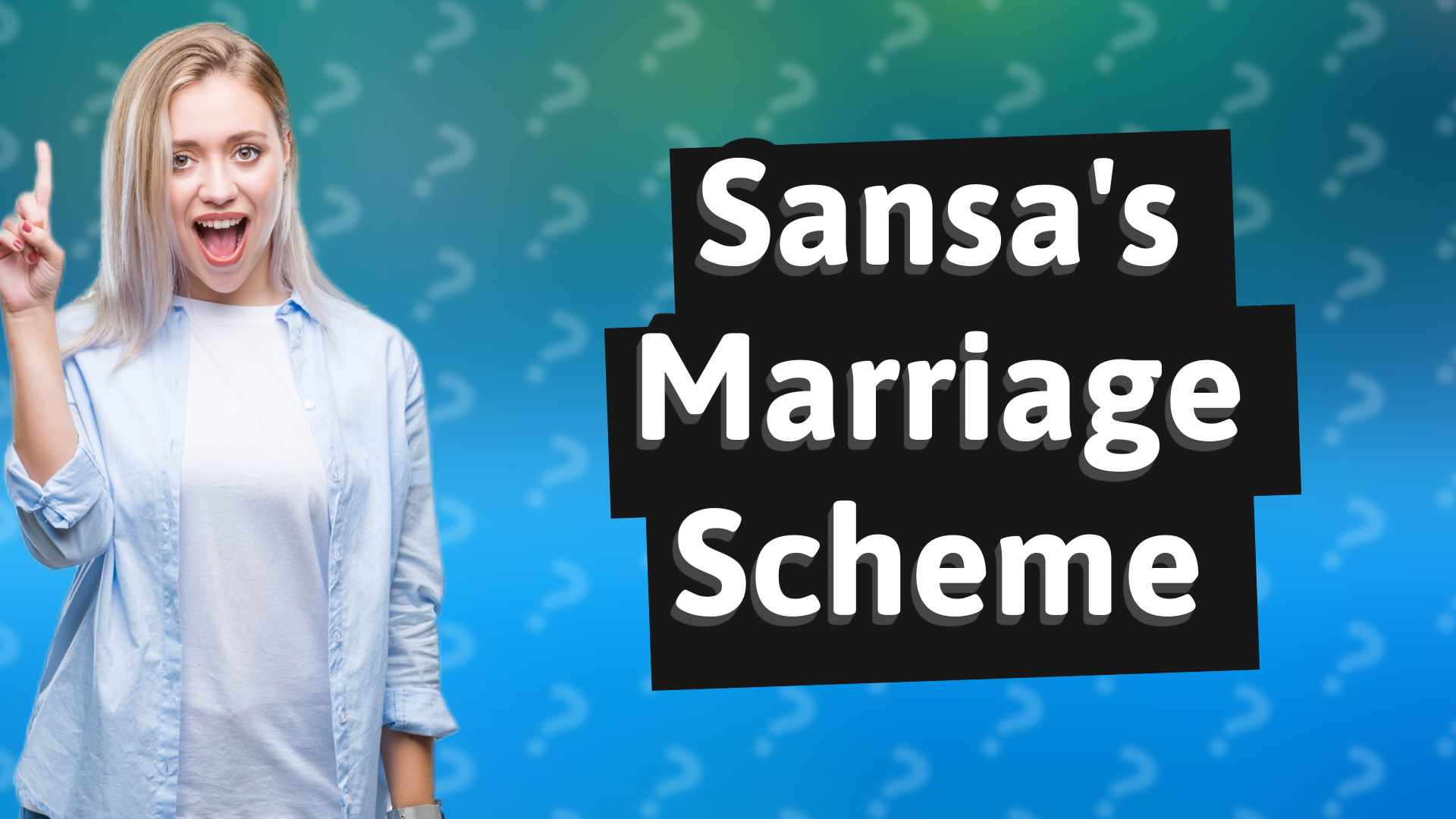 Sansa's Marriage Scheme