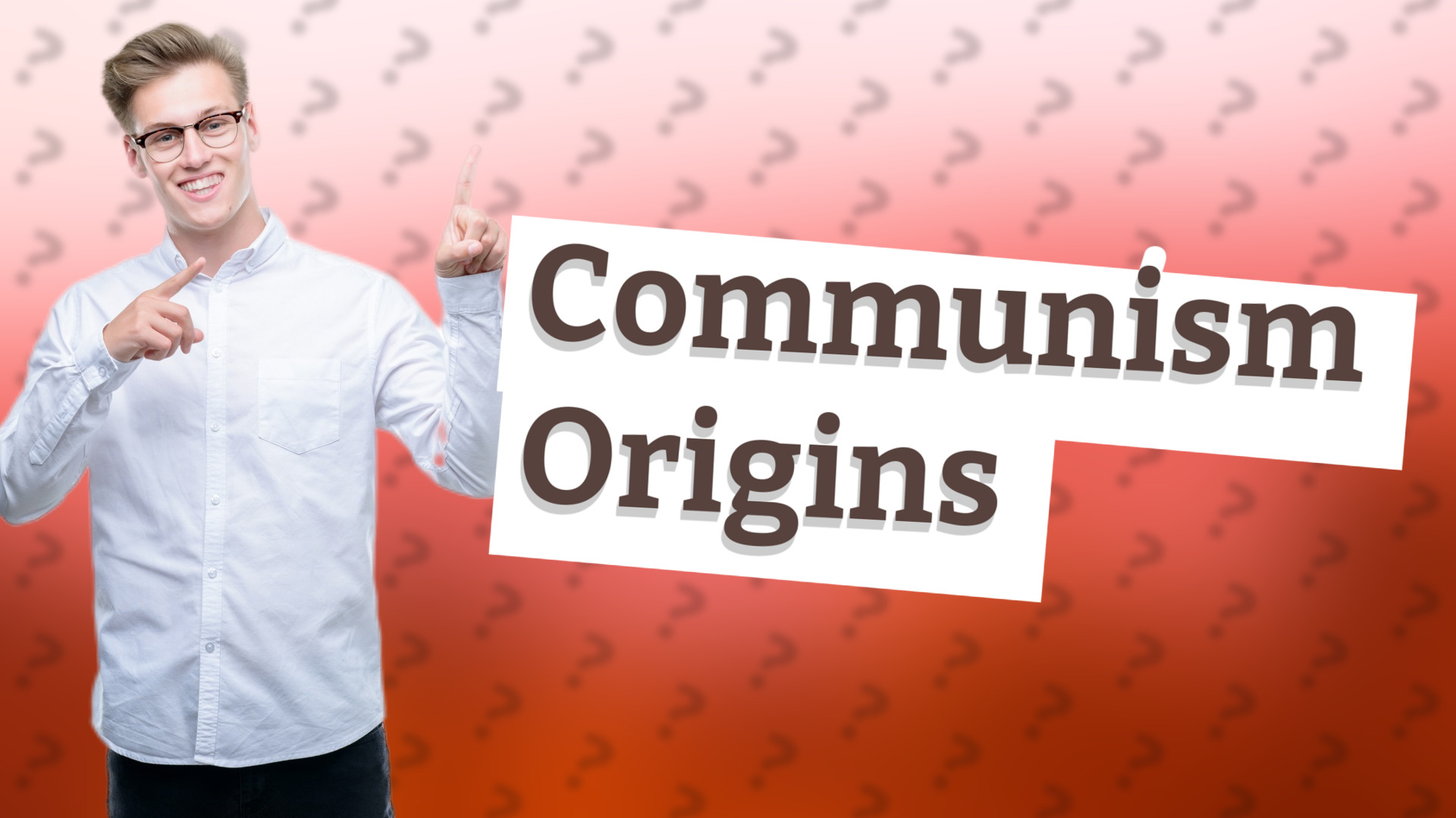 Communism Origins