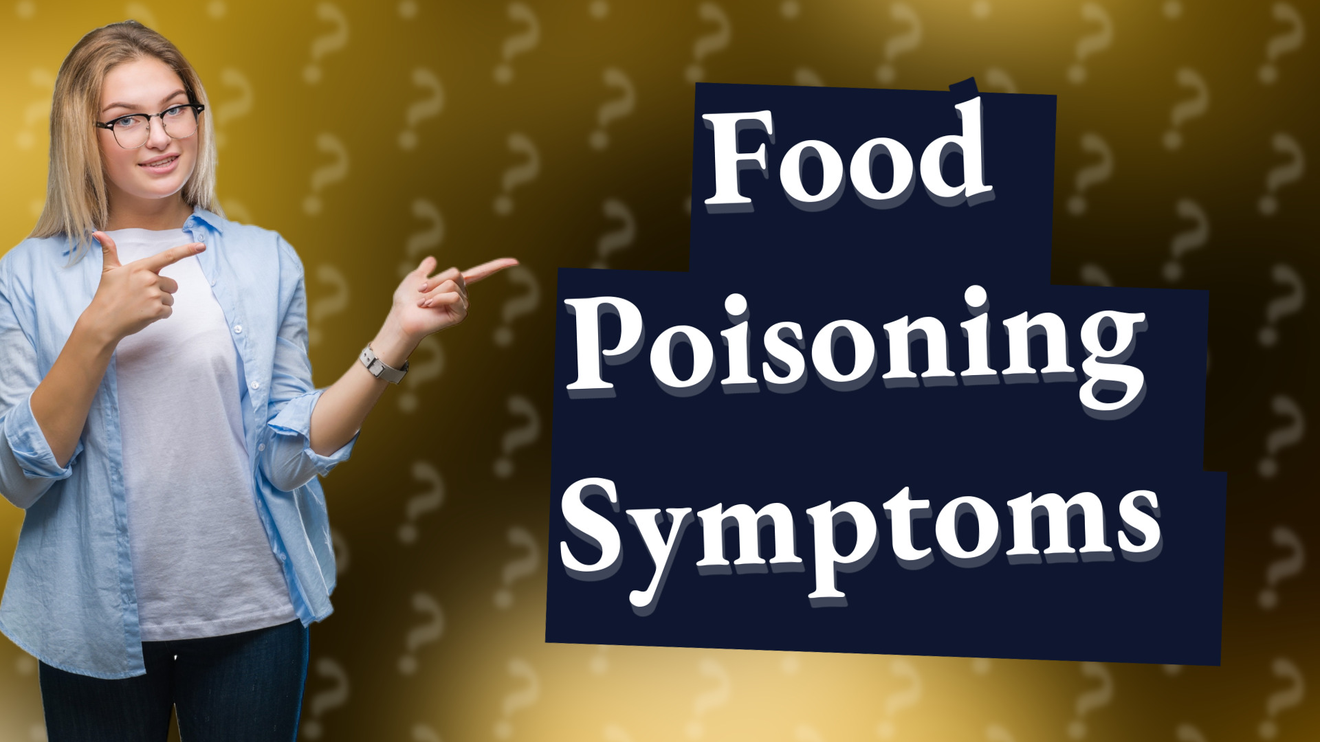 Food Poisoning Symptoms