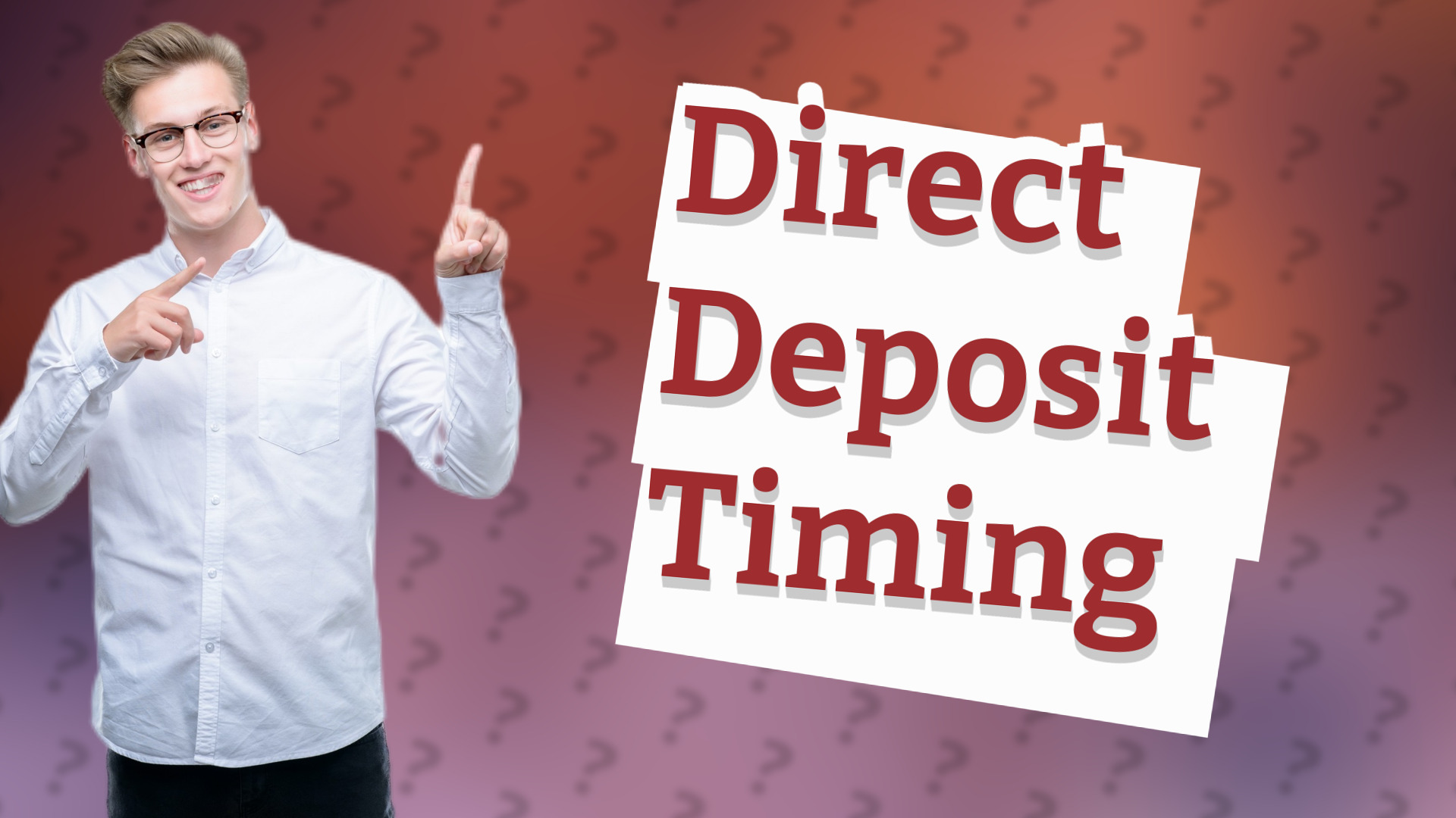 Direct Deposit Timing