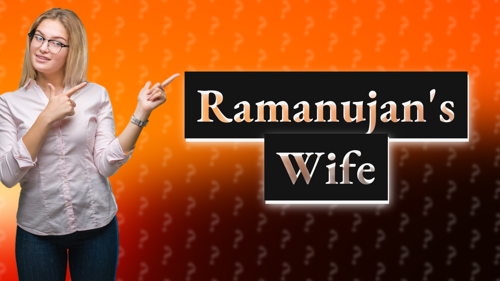 Ramanujan's Wife