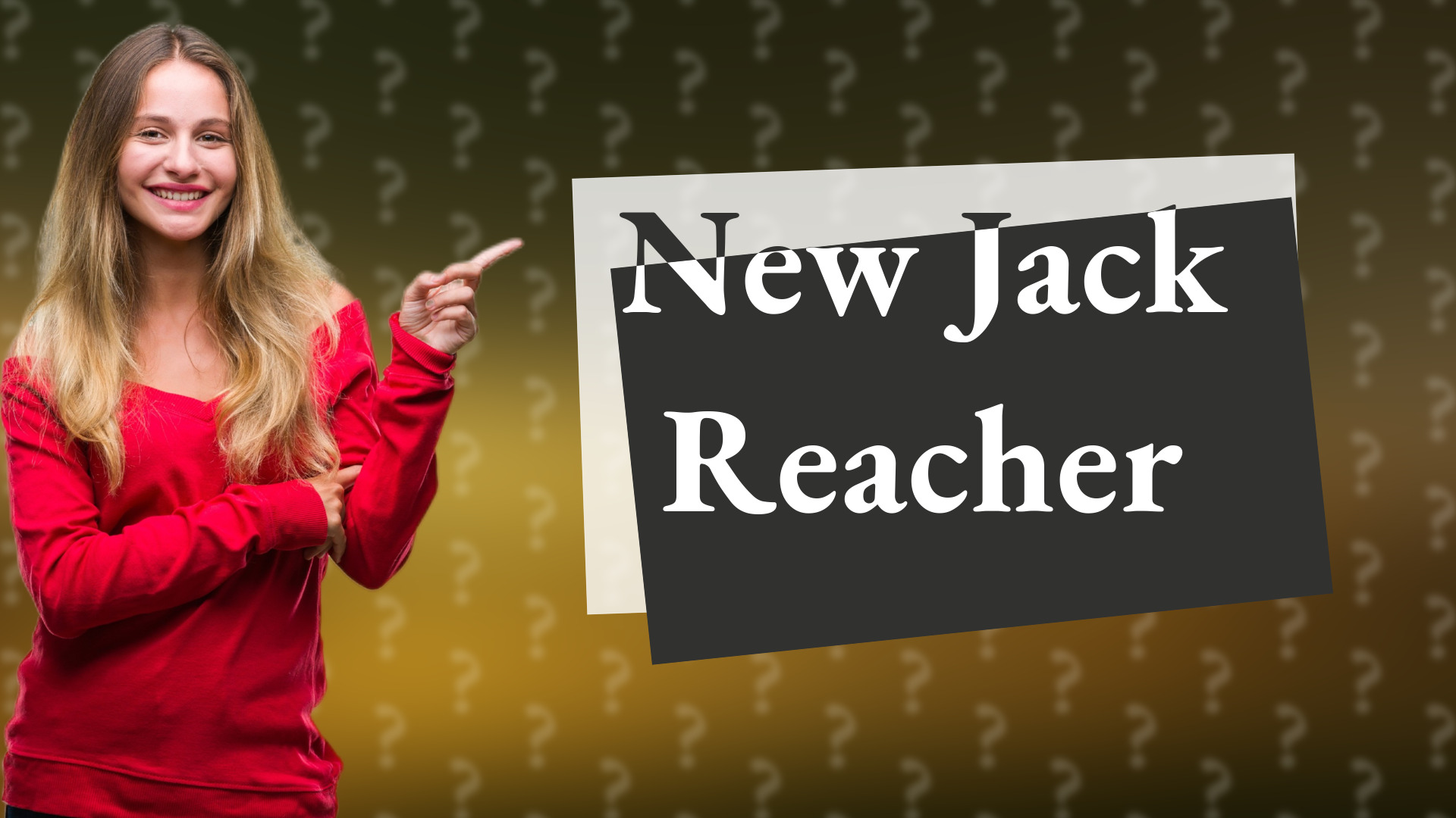 New Jack Reacher