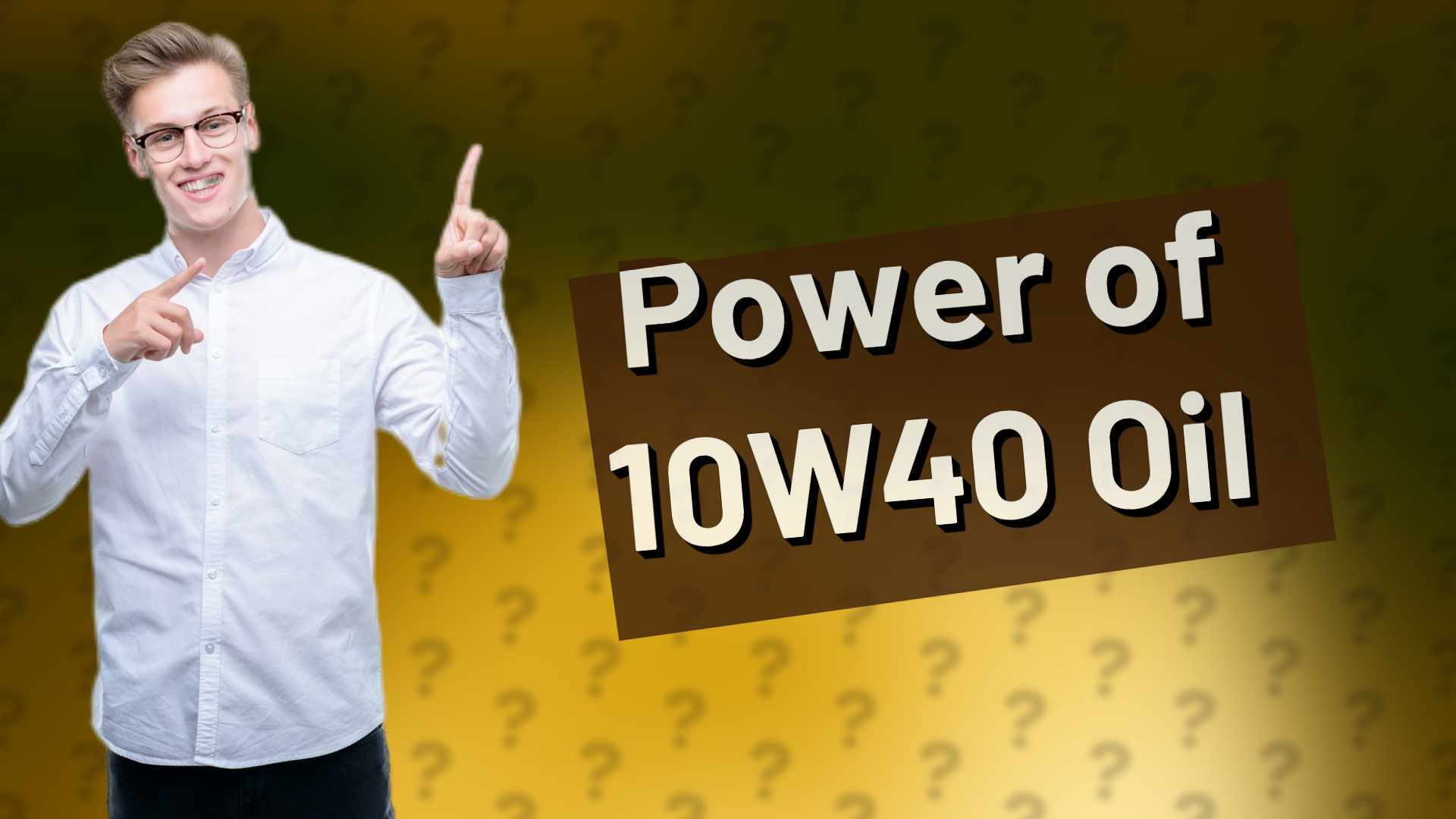 Power of 10W40 Oil