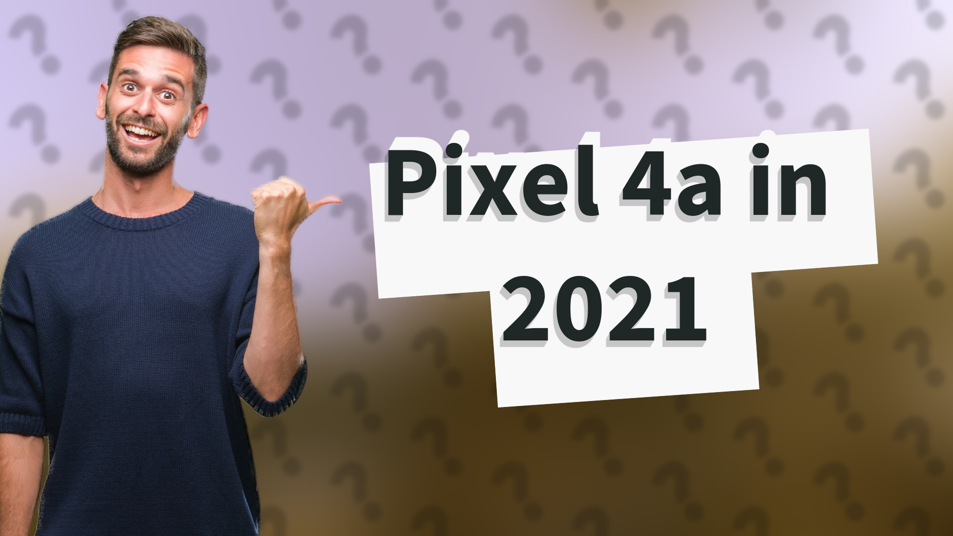 Pixel 4a in 2021
