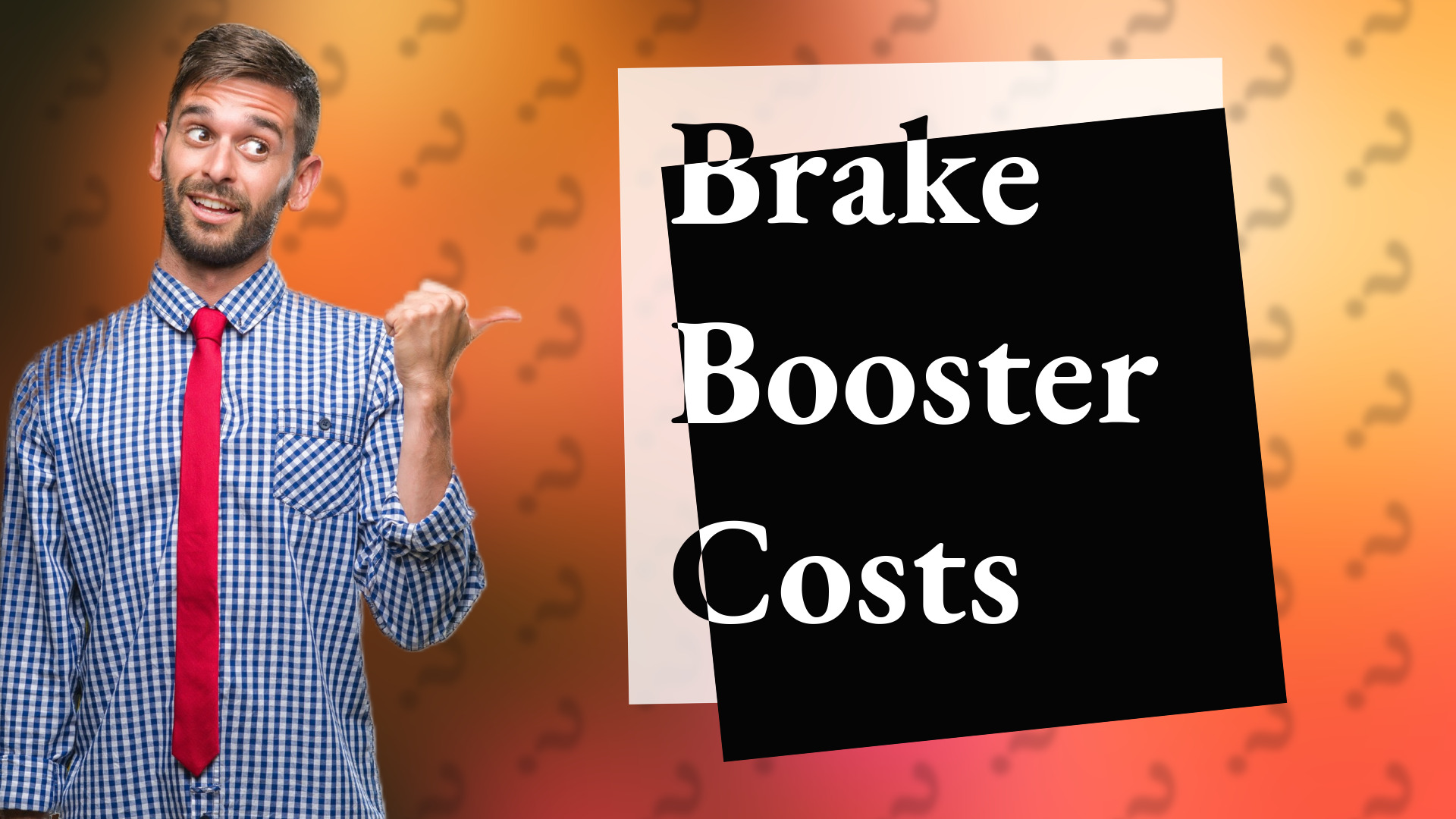 Brake Booster Costs