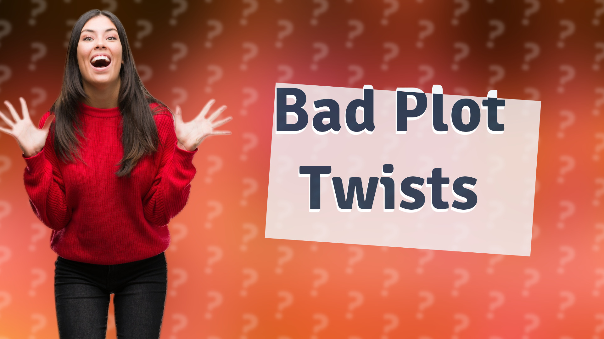 Bad Plot Twists