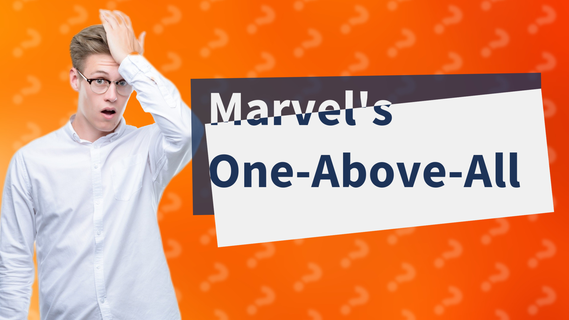 Marvel's One-Above-All