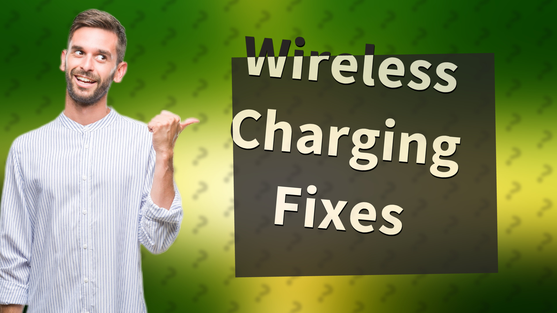Wireless Charging Fixes