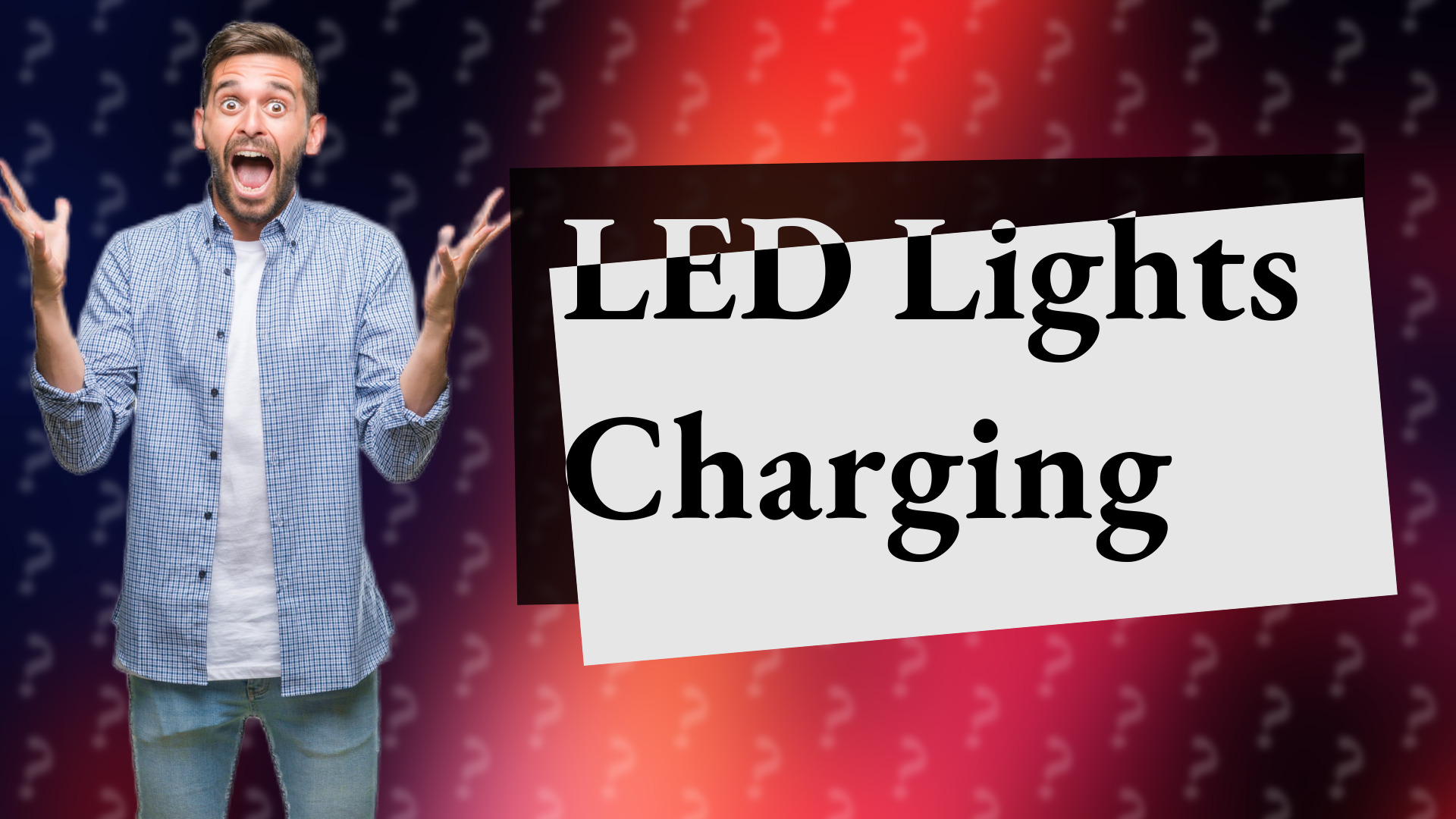 LED Lights Charging