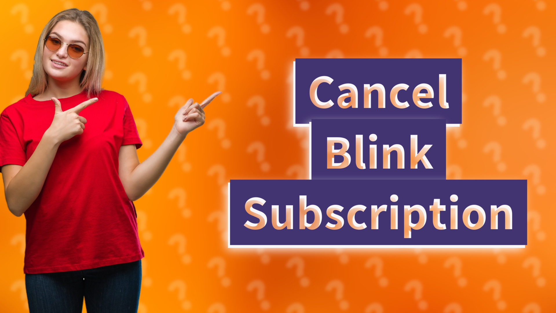 Cancel Blink Subscription