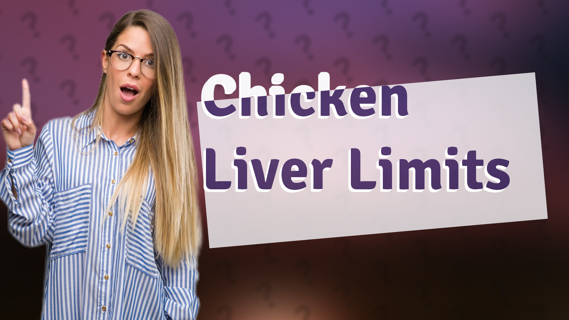 Chicken Liver Limits