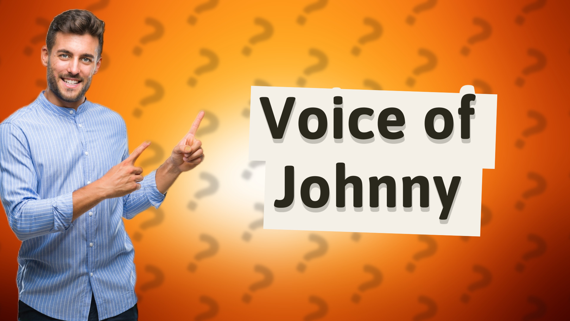 Voice of Johnny