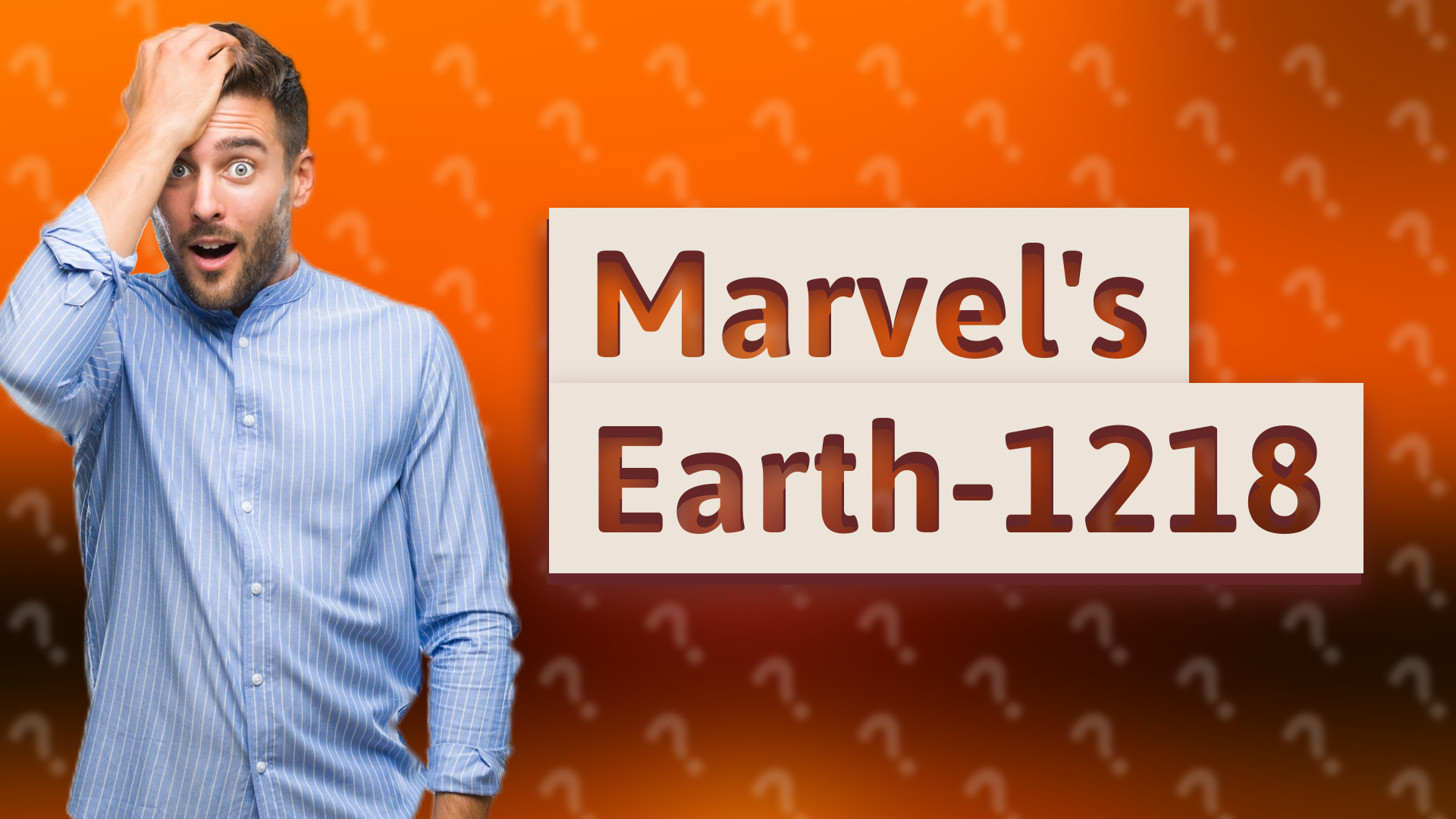 Marvel's Earth-1218