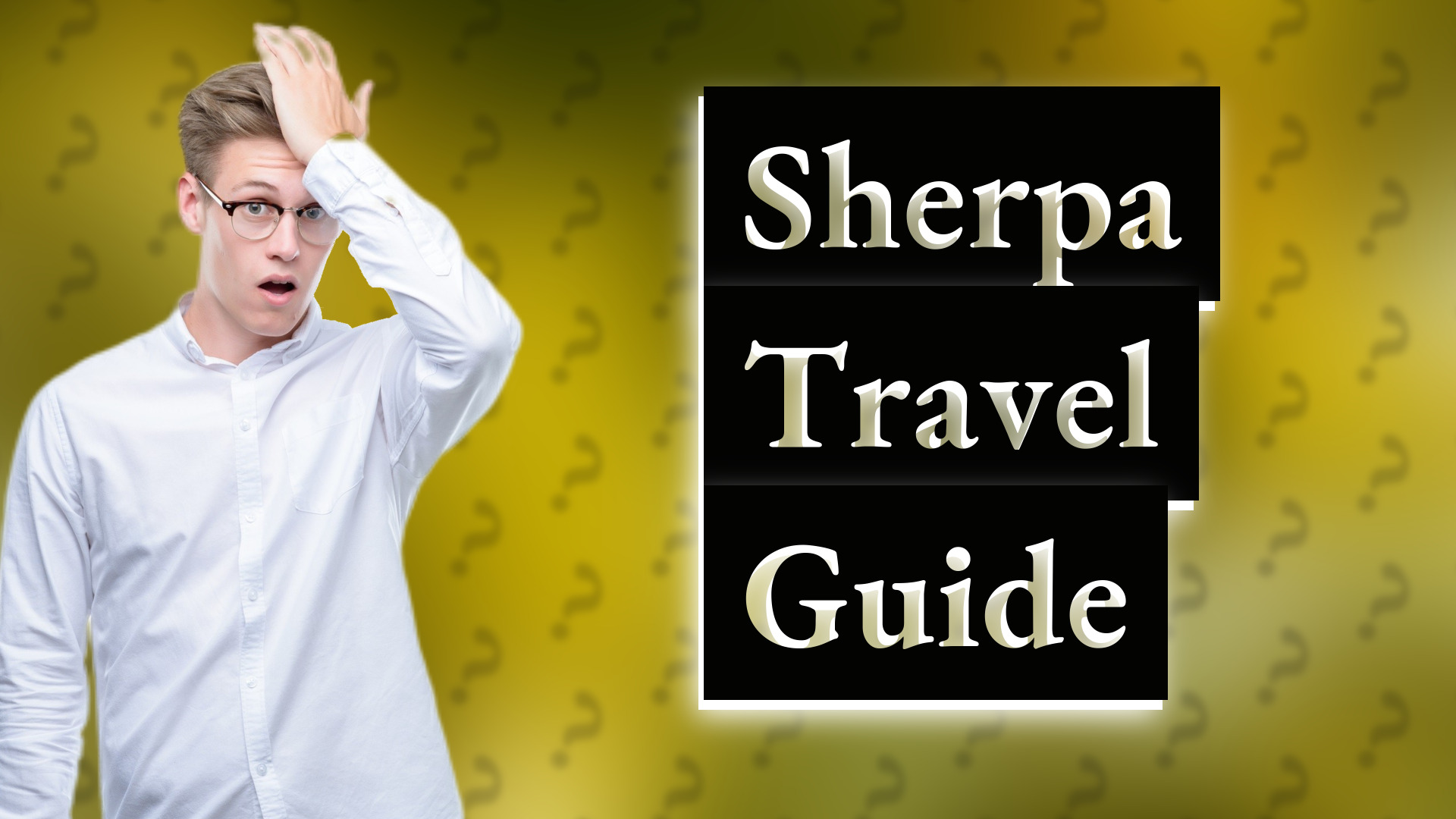 Sherpa Travel Guide