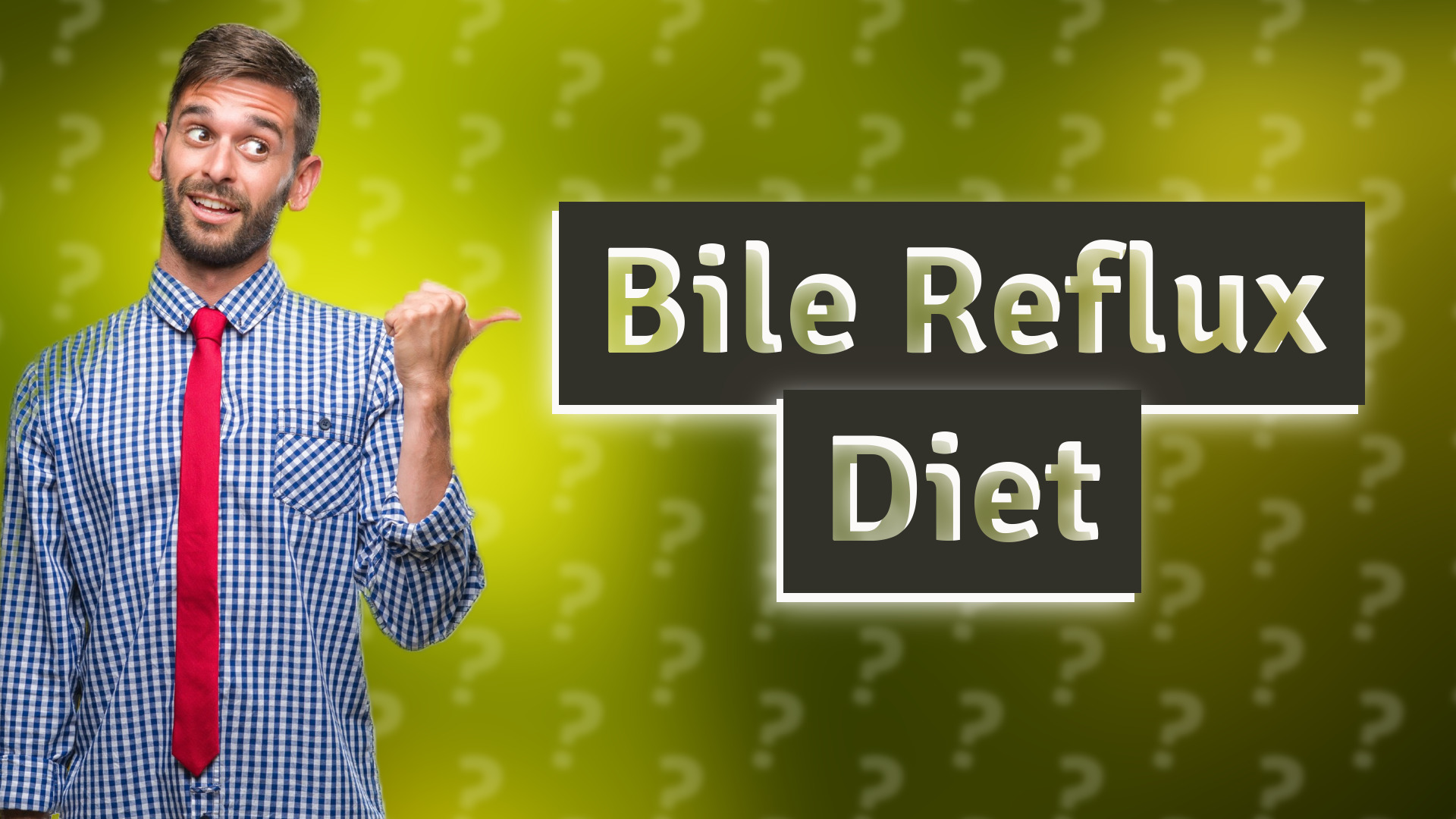 Bile Reflux Diet