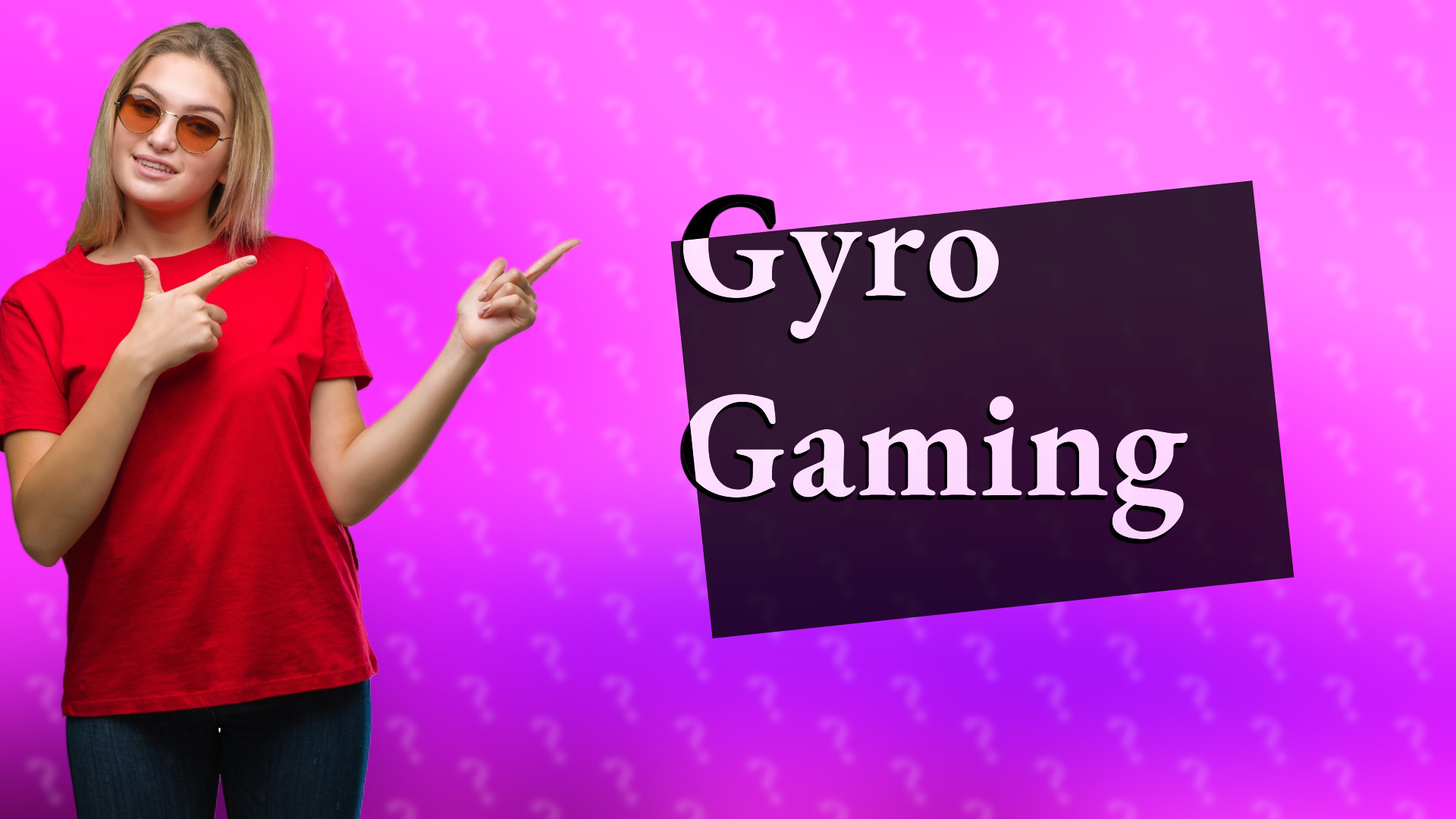 Gyro Gaming