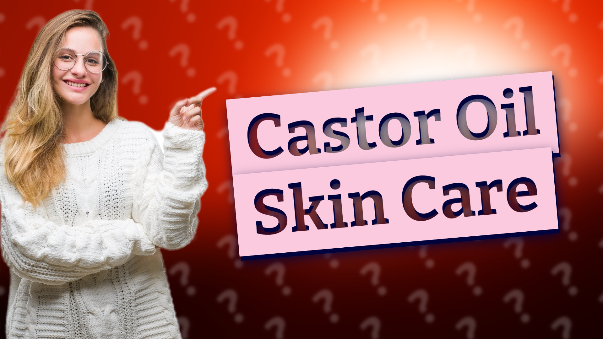 Castor Oil Skin Care