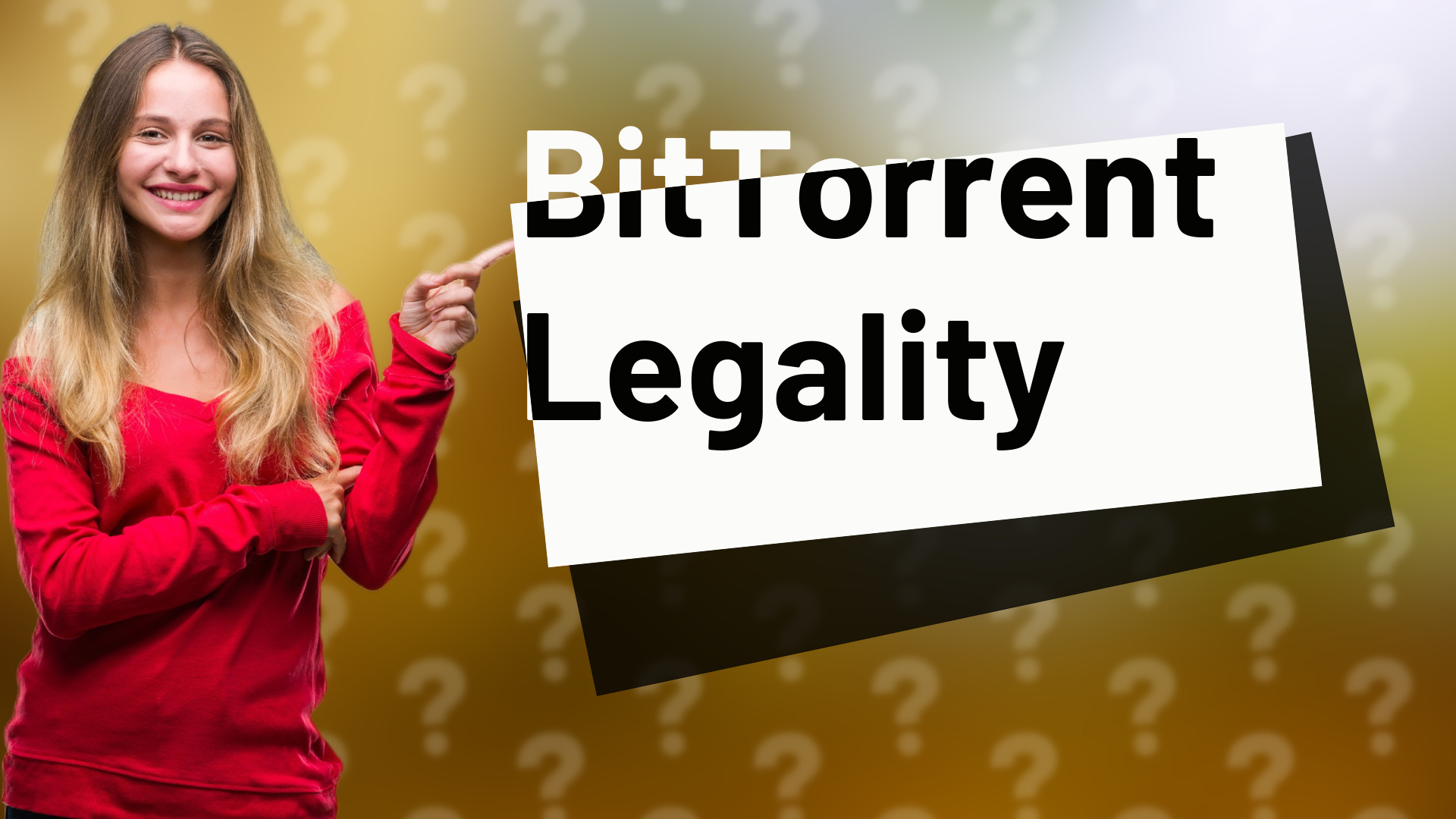 BitTorrent Legality