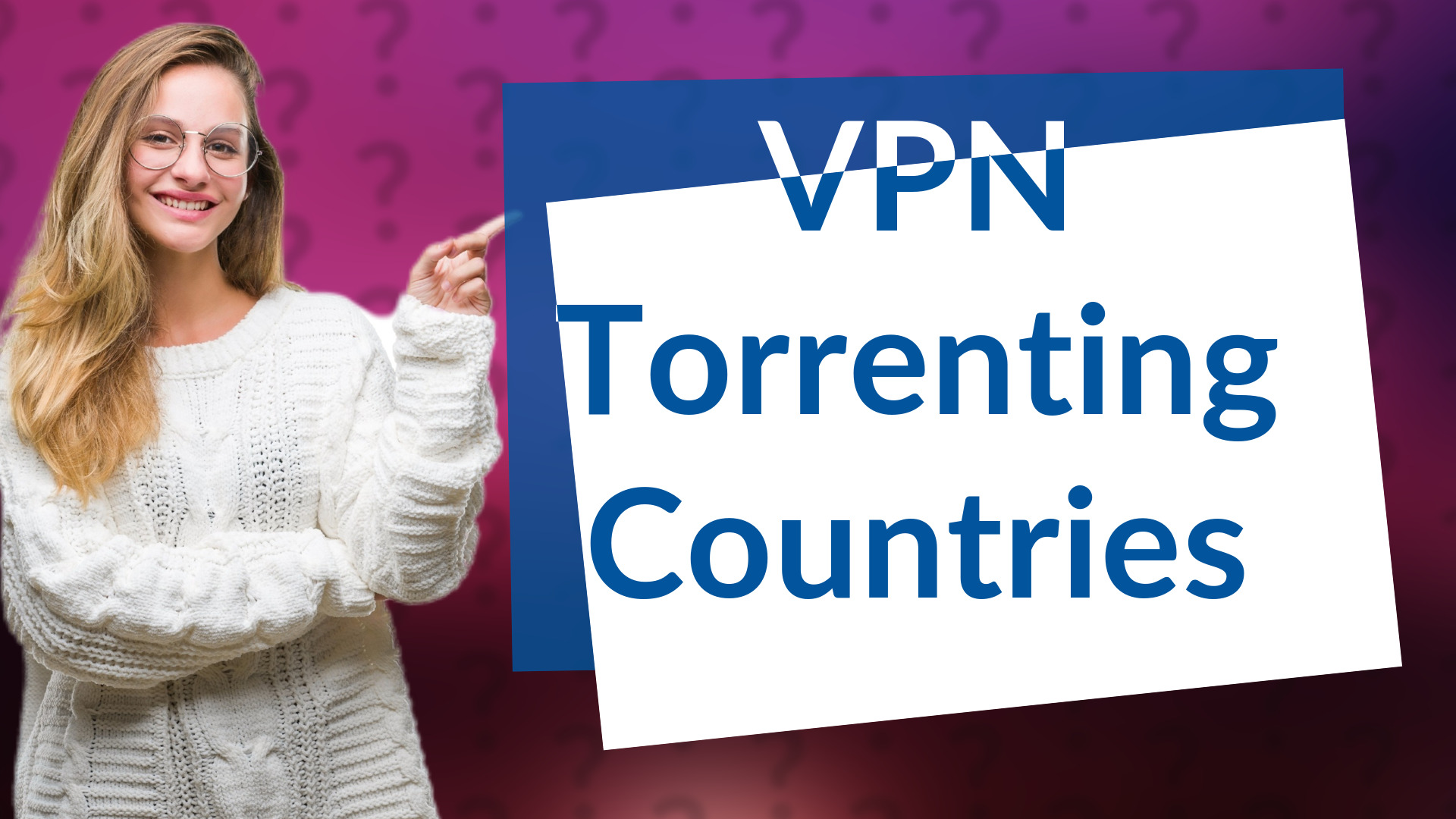 VPN Torrenting Countries