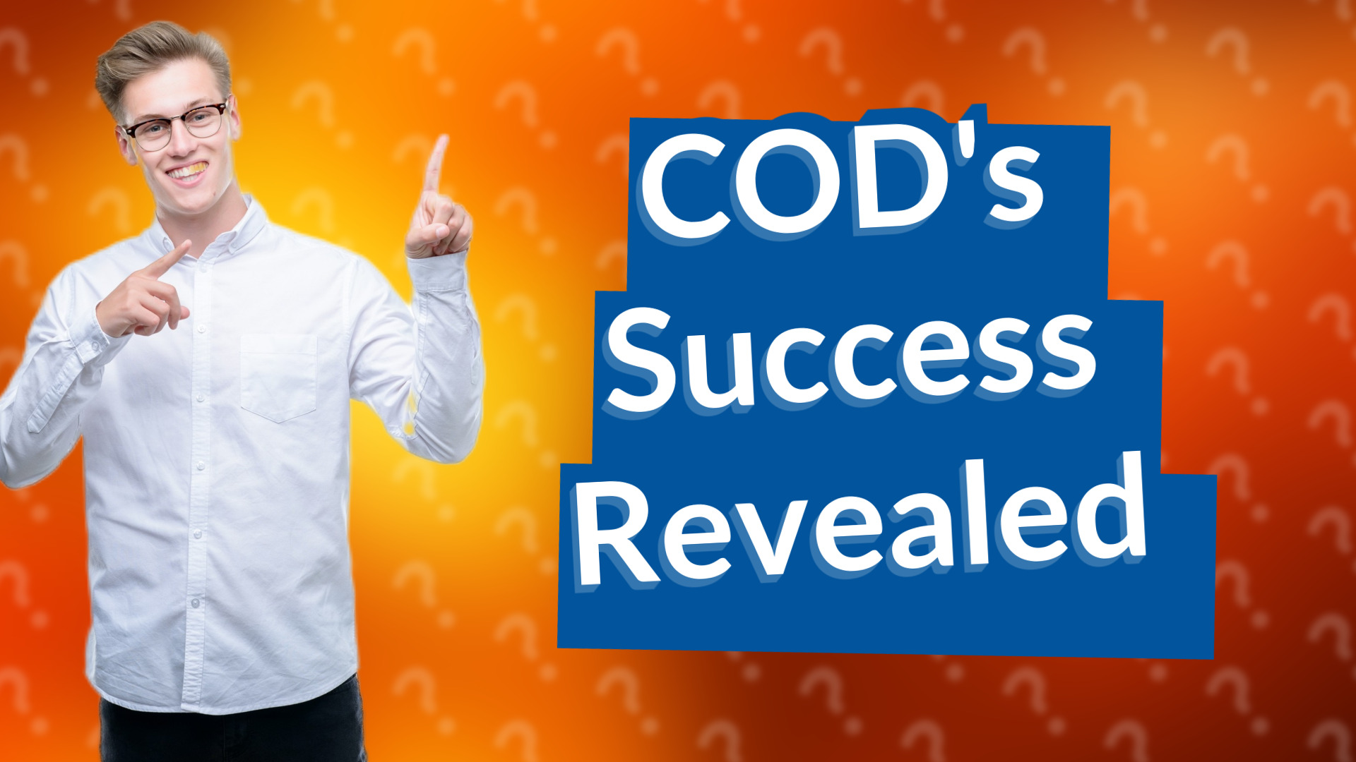 COD's Success Revealed