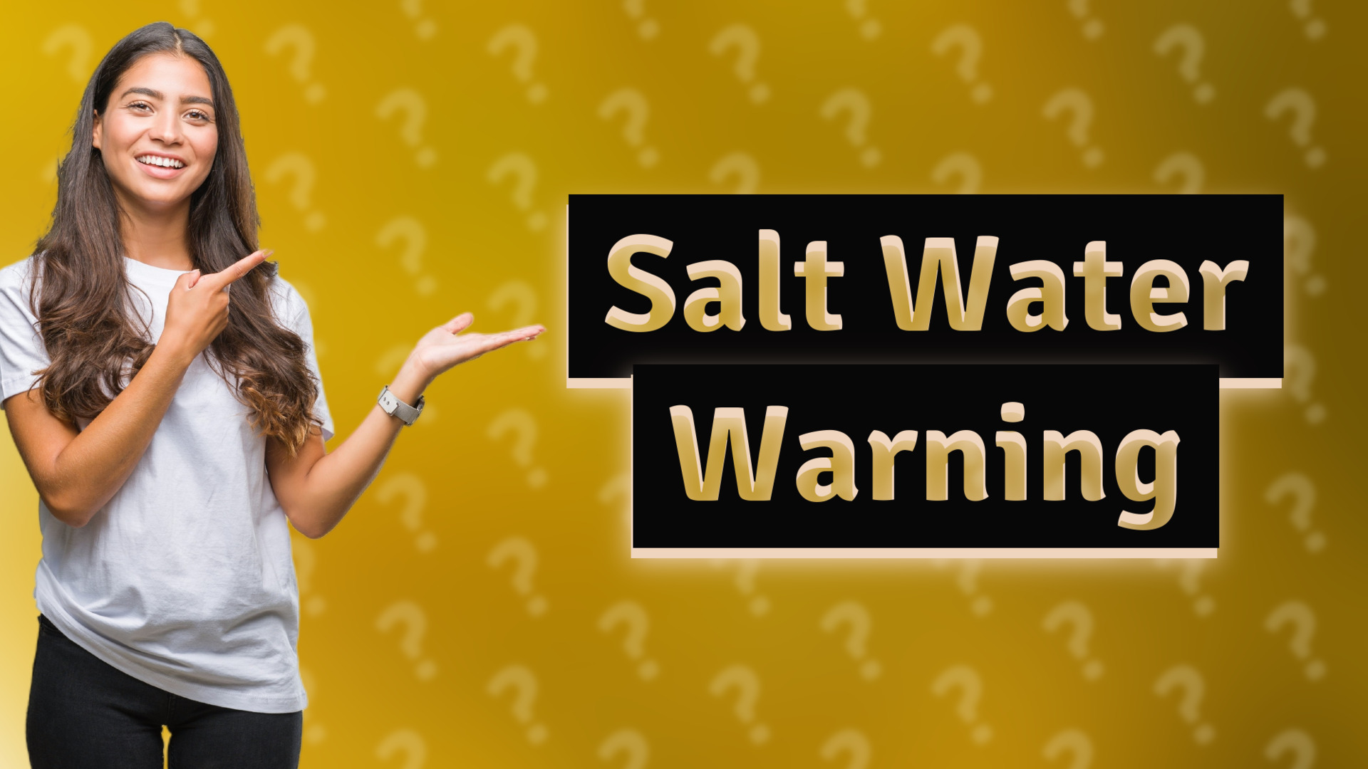 Salt Water Warning