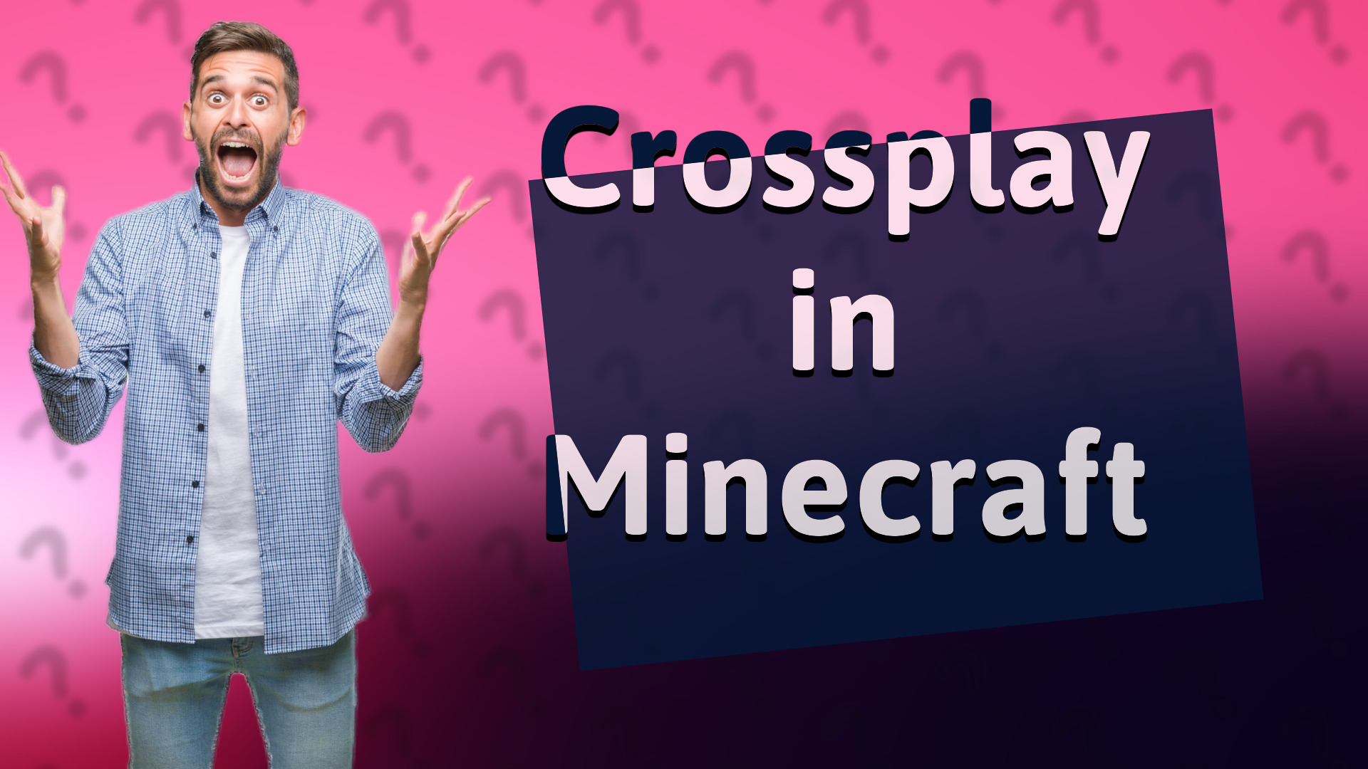 Crossplay in Minecraft
