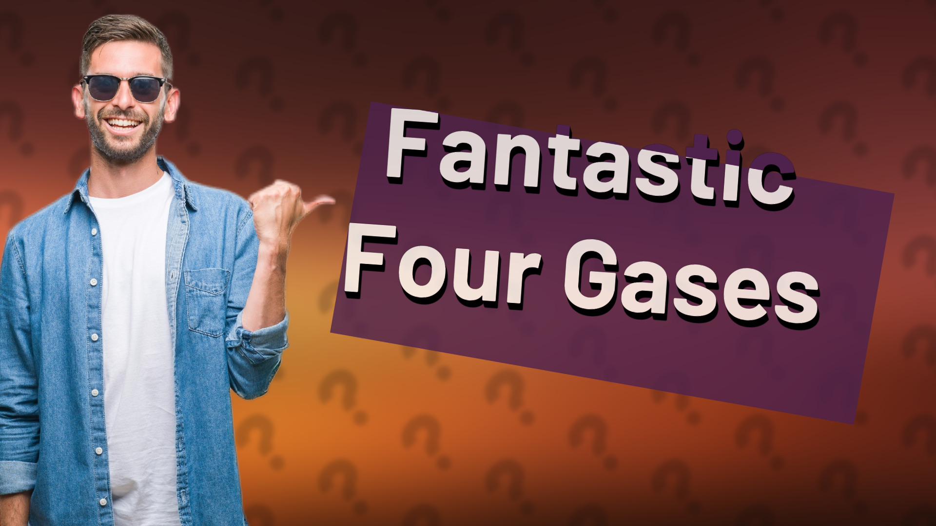 Fantastic Four Gases