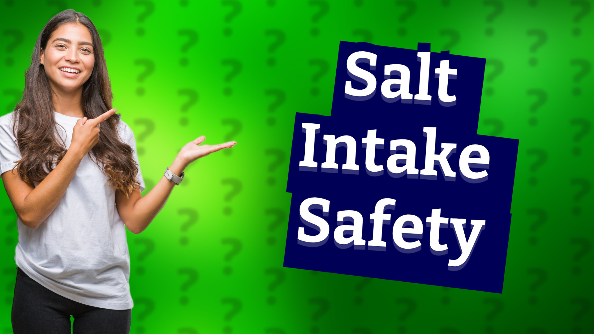 Salt Intake Safety