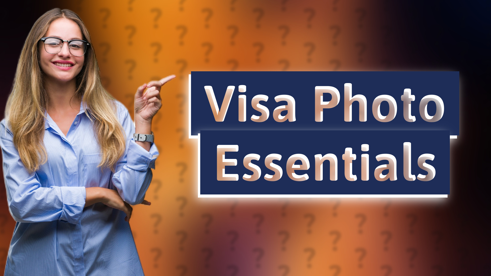 Visa Photo Essentials