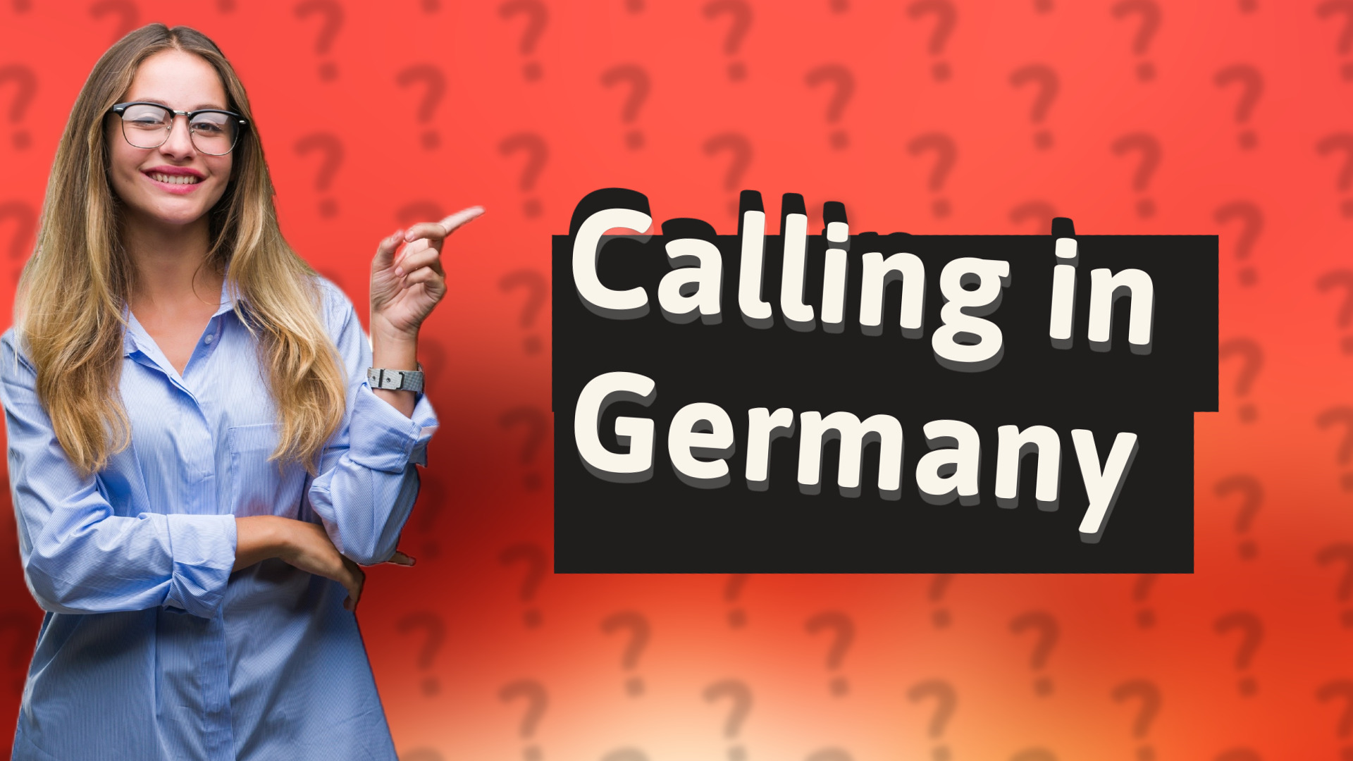 Calling in Germany