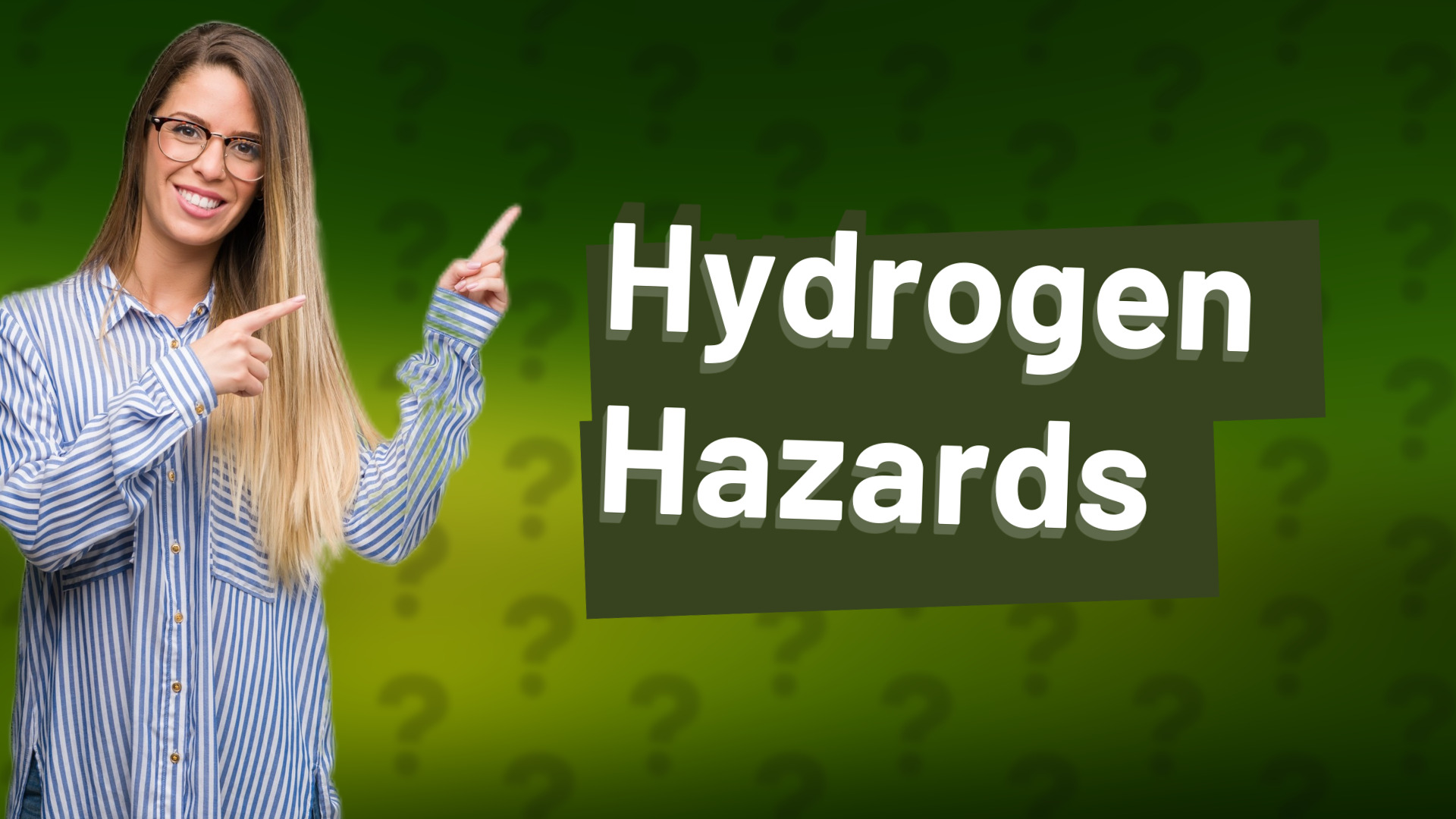 Hydrogen Hazards