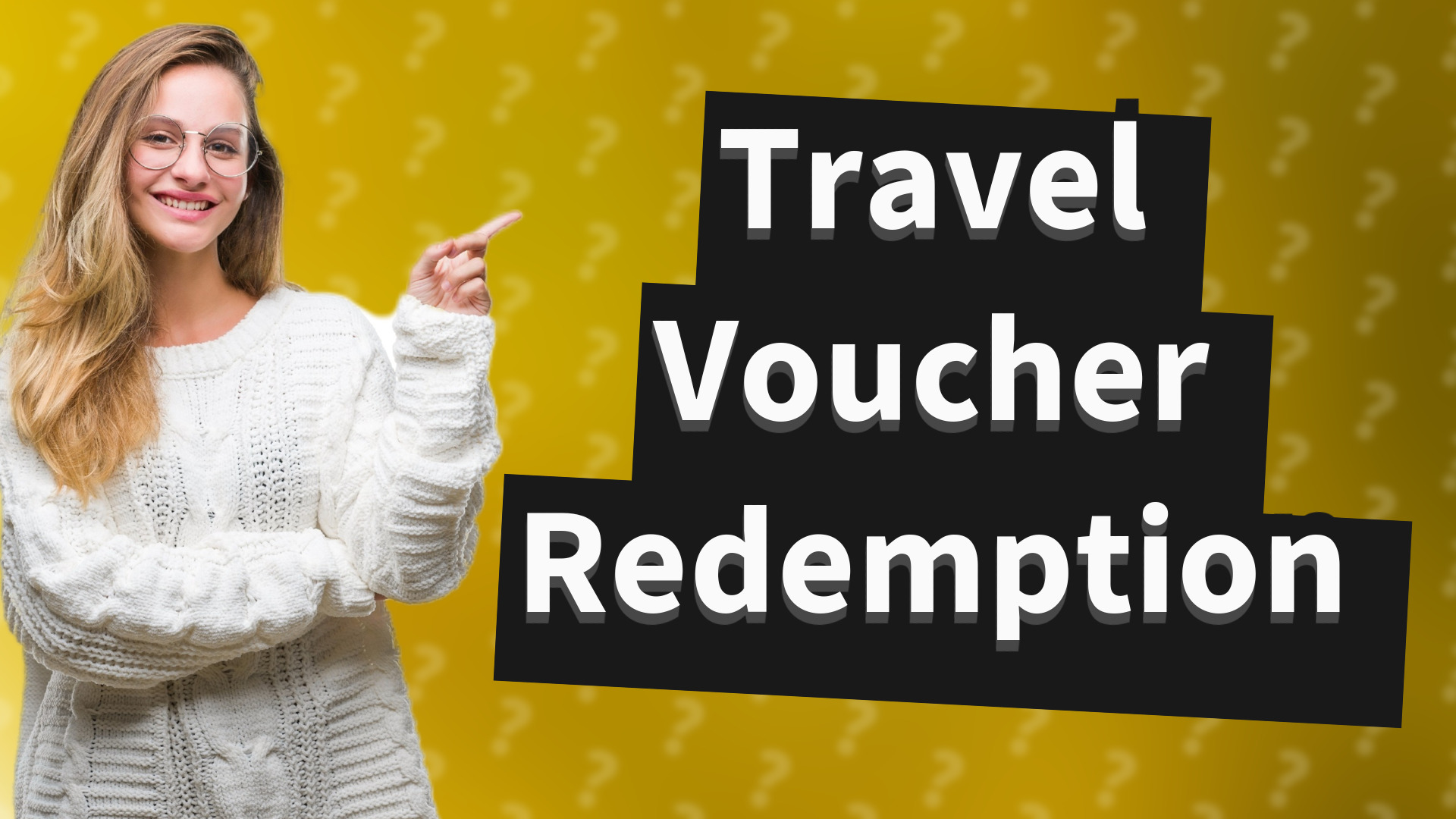 Travel Voucher Redemption