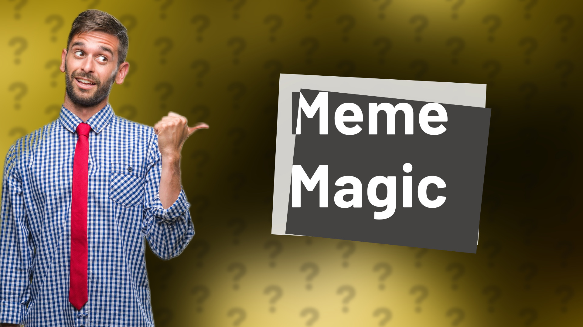 Meme Magic
