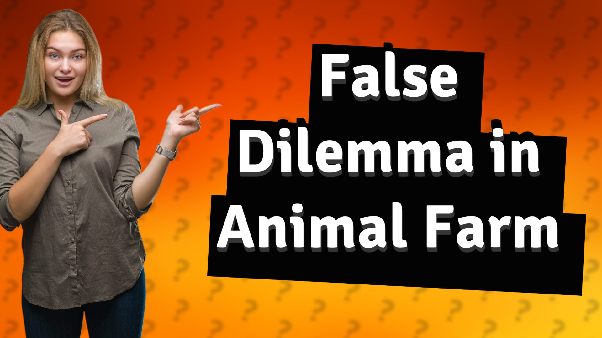 False Dilemma in Animal Farm